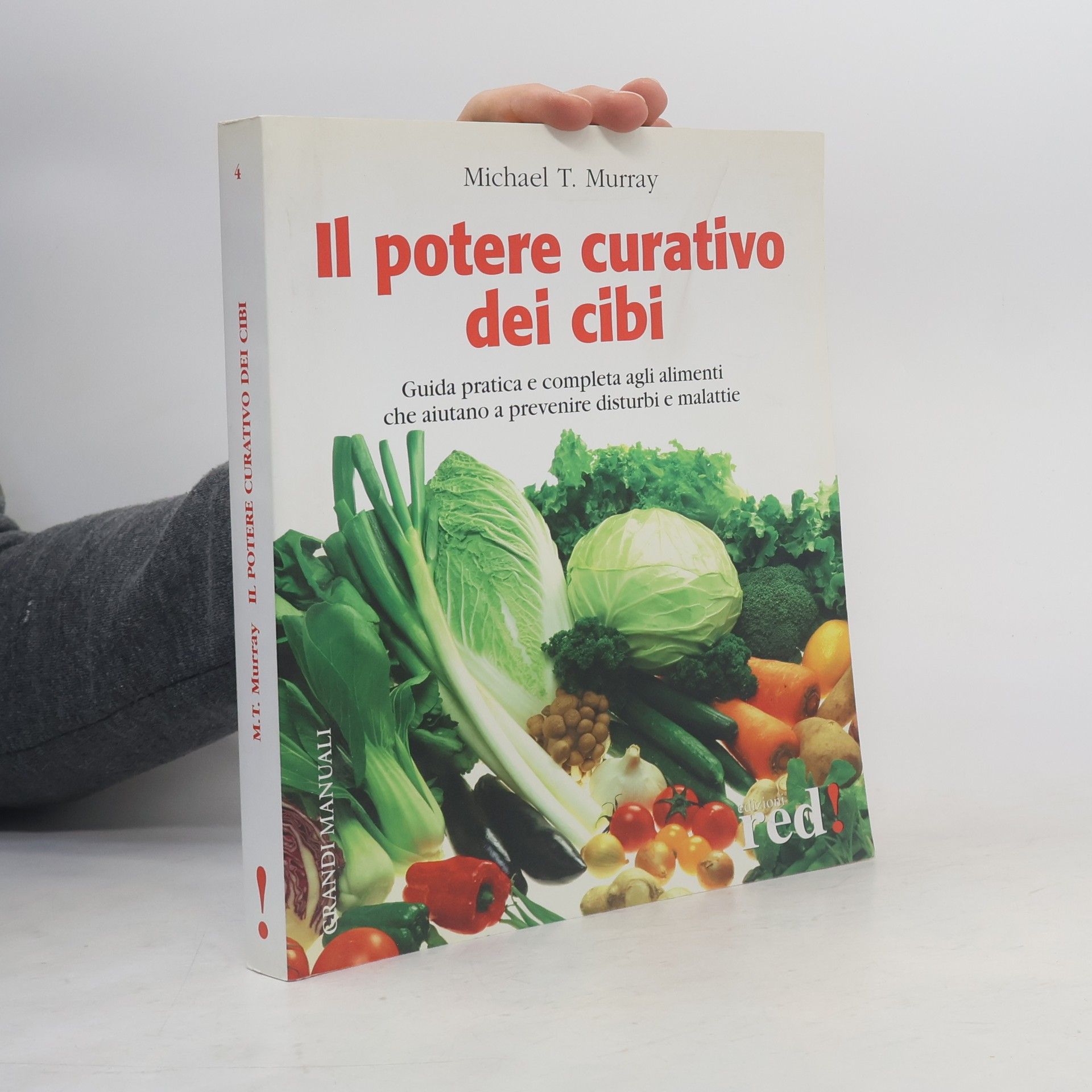Il potere curativo dei cibi
