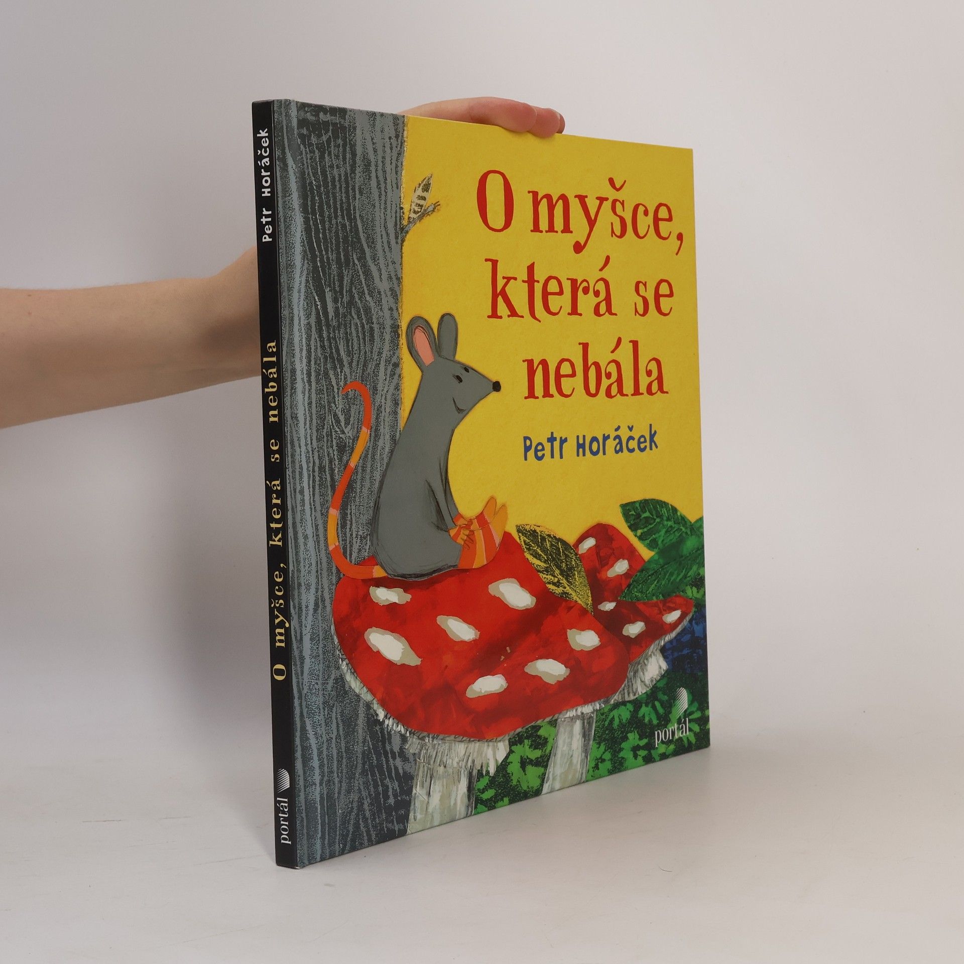 Petr Horáček O myšce, která se nebála