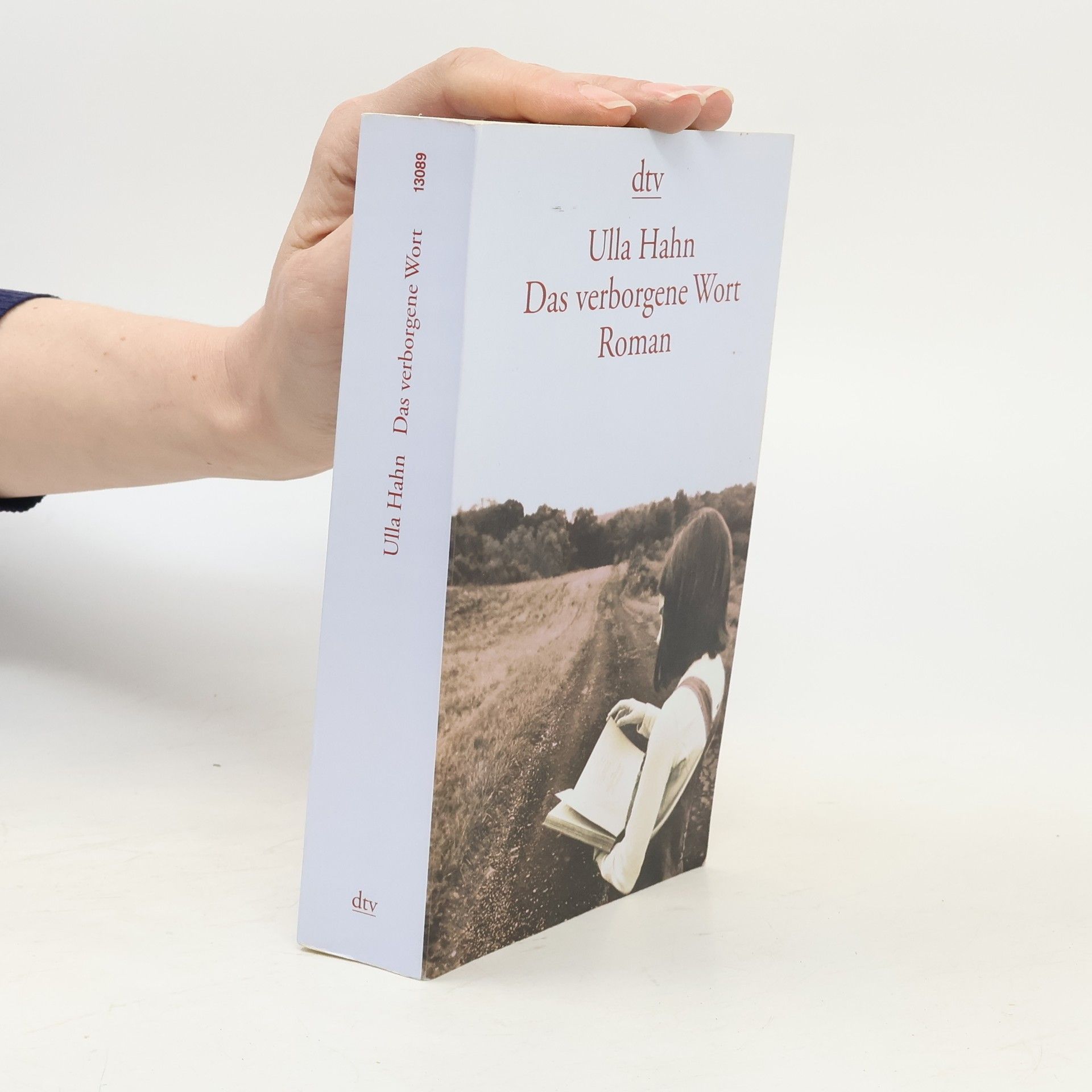 Ulla Hahn Das verborgene Wort