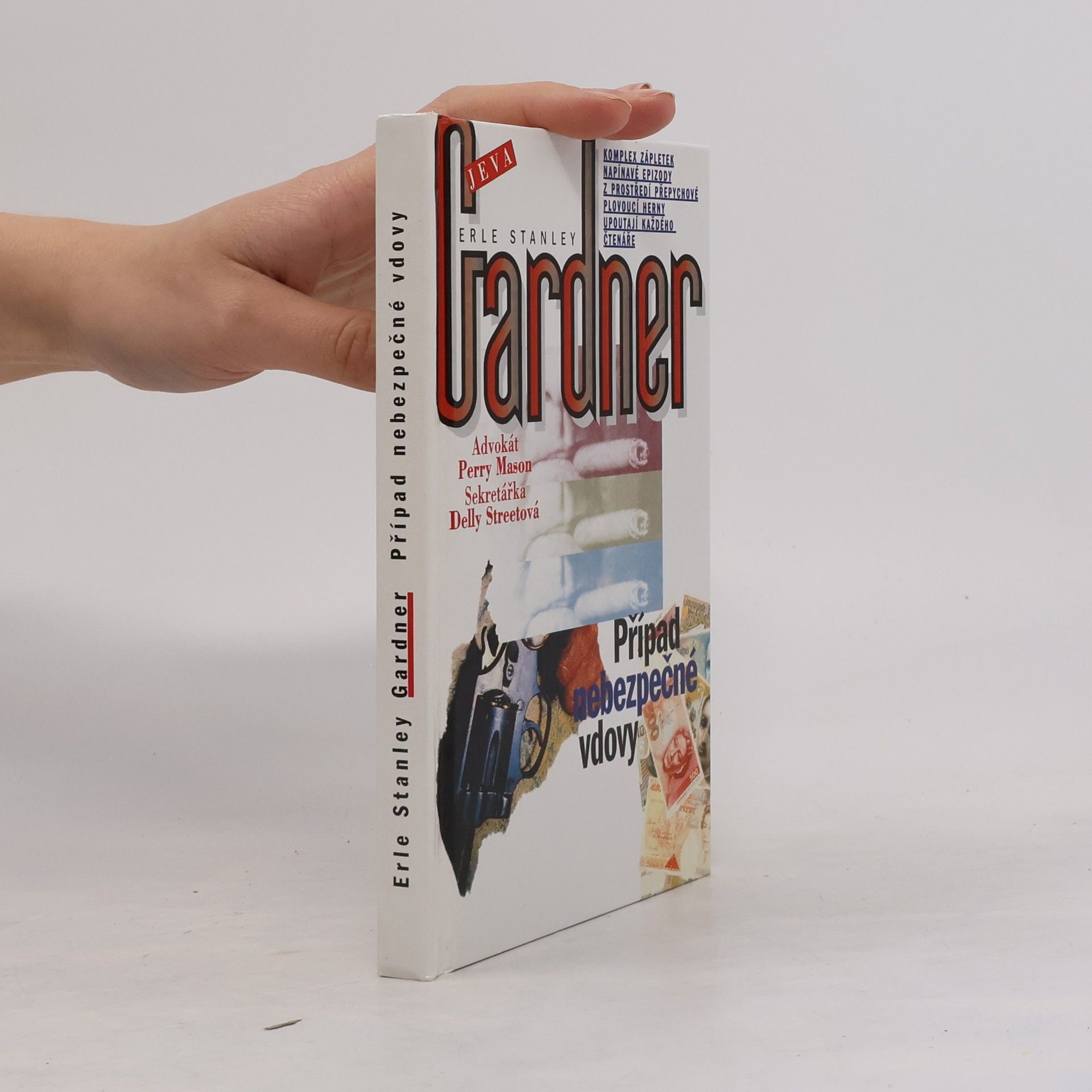 Erle Stanley Gardner Případ nebezpečné vdovy
