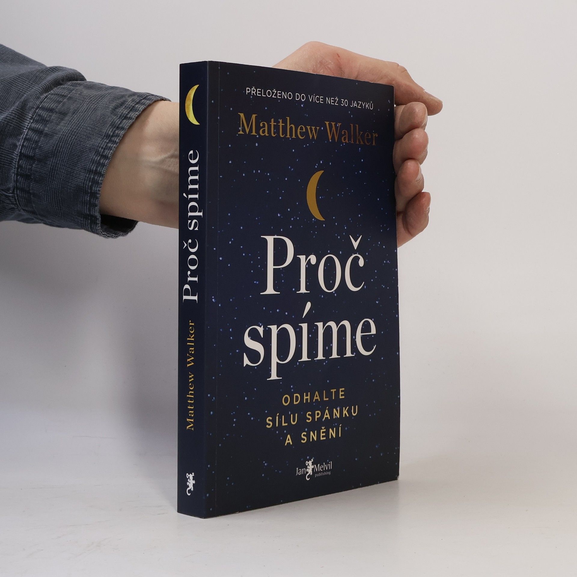 Matthew Walker Proč spíme