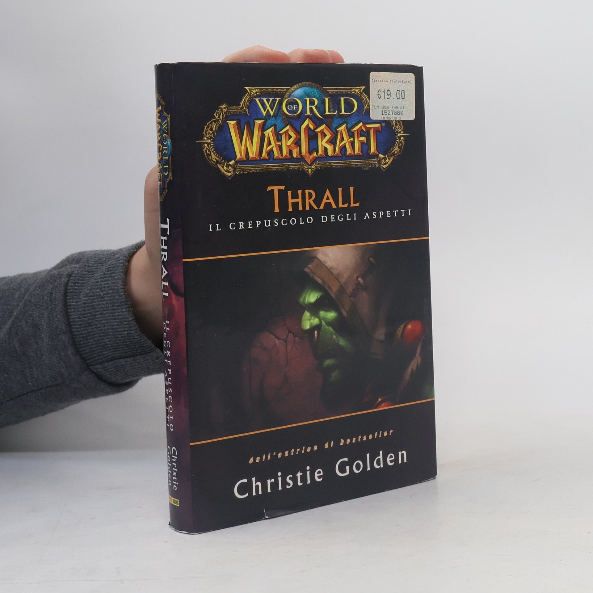 Christie Golden World of Warcraft: Thrall