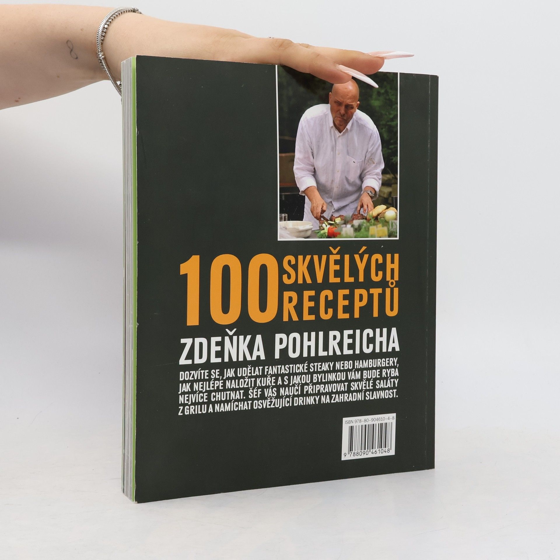 Zdeněk Pohlreich Šéf na grilu. 100 skvělých receptů Zdeňka Pohlreicha