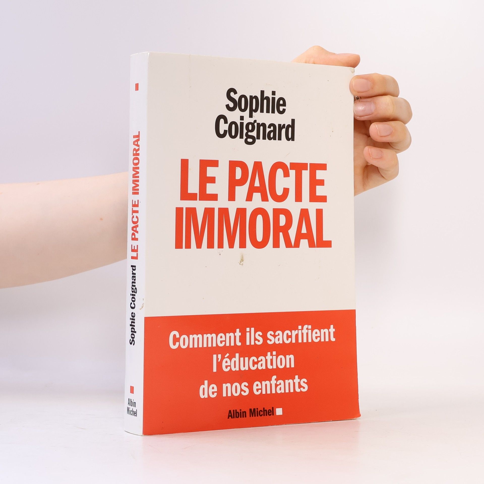 Sophie Coignard Le pacte immoral