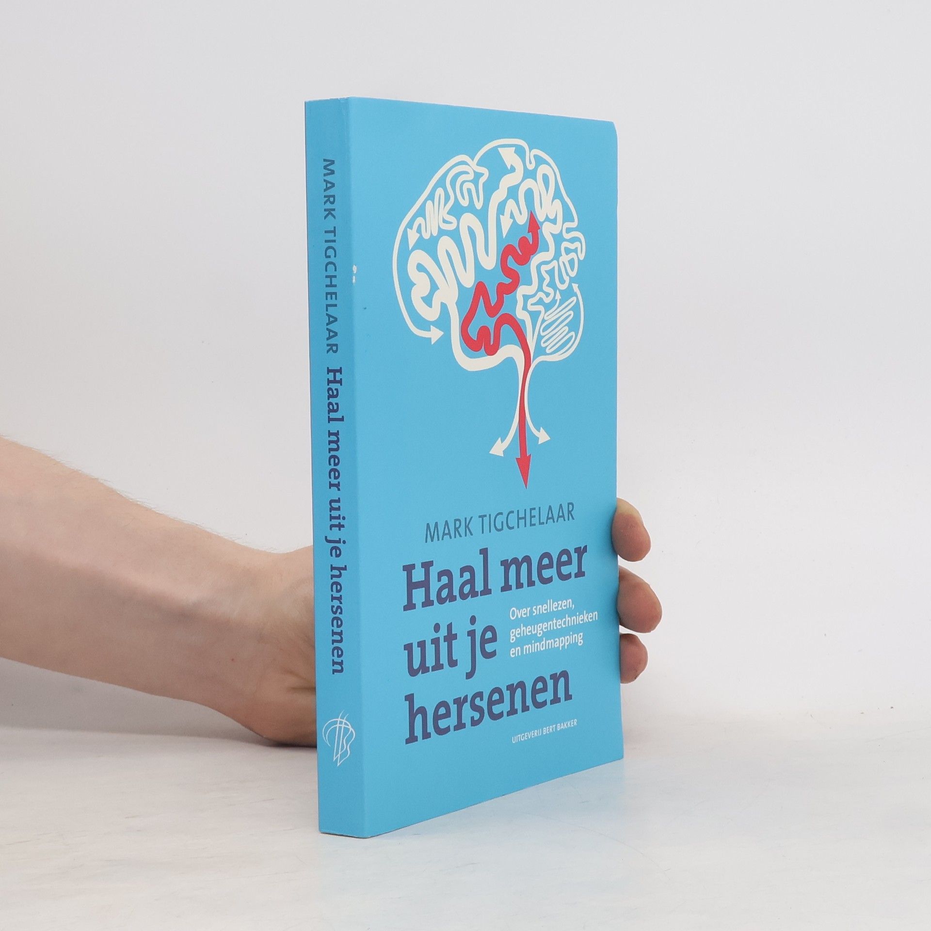 Mark Tigchelaar Haal meer uit je hersenen