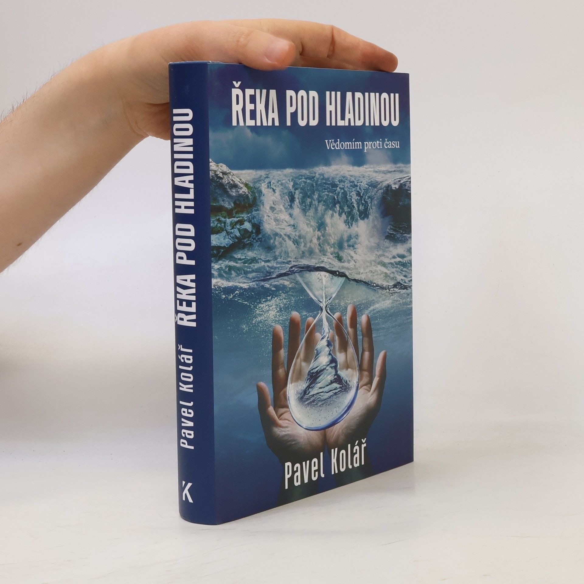 Pavel Kolář Řeka pod hladinou