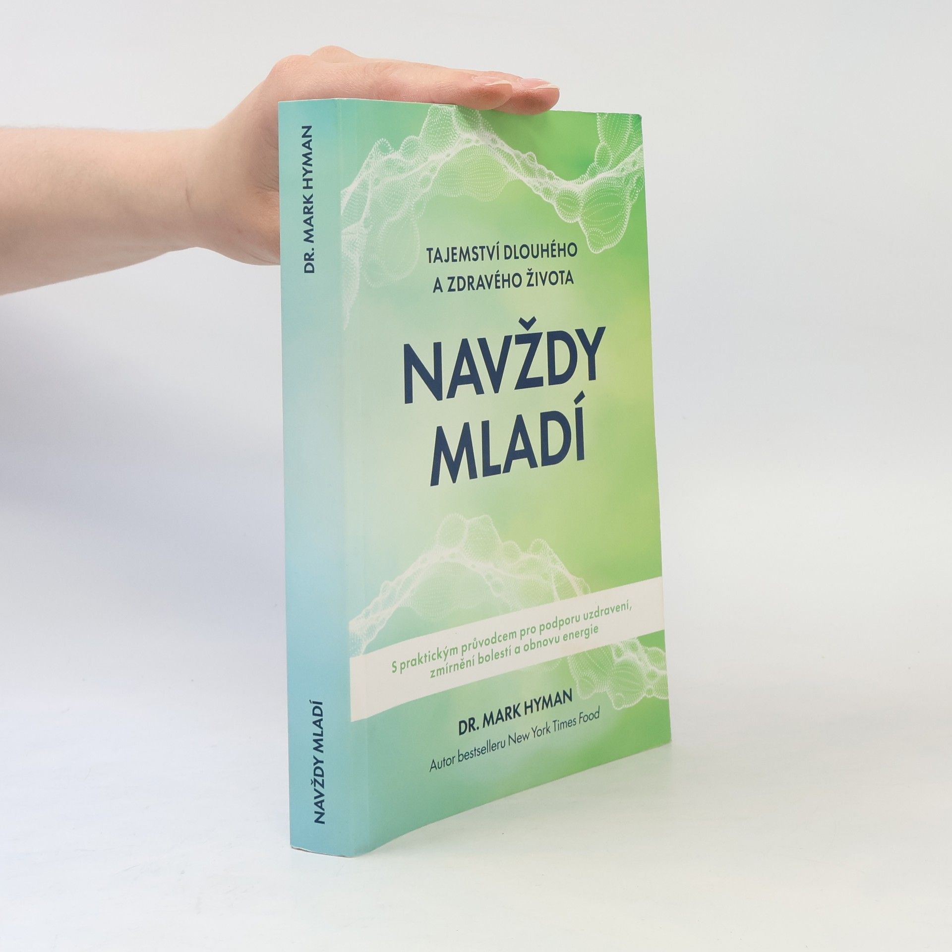 Mark Hyman Navždy mladí