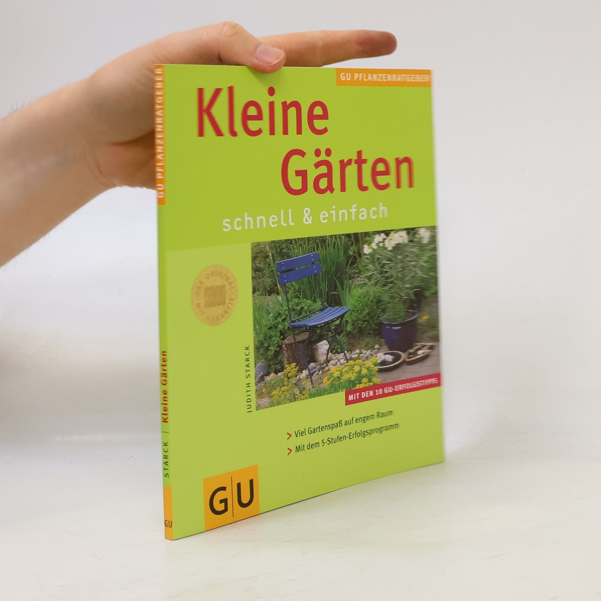 Judith Starck Kleine Gärten