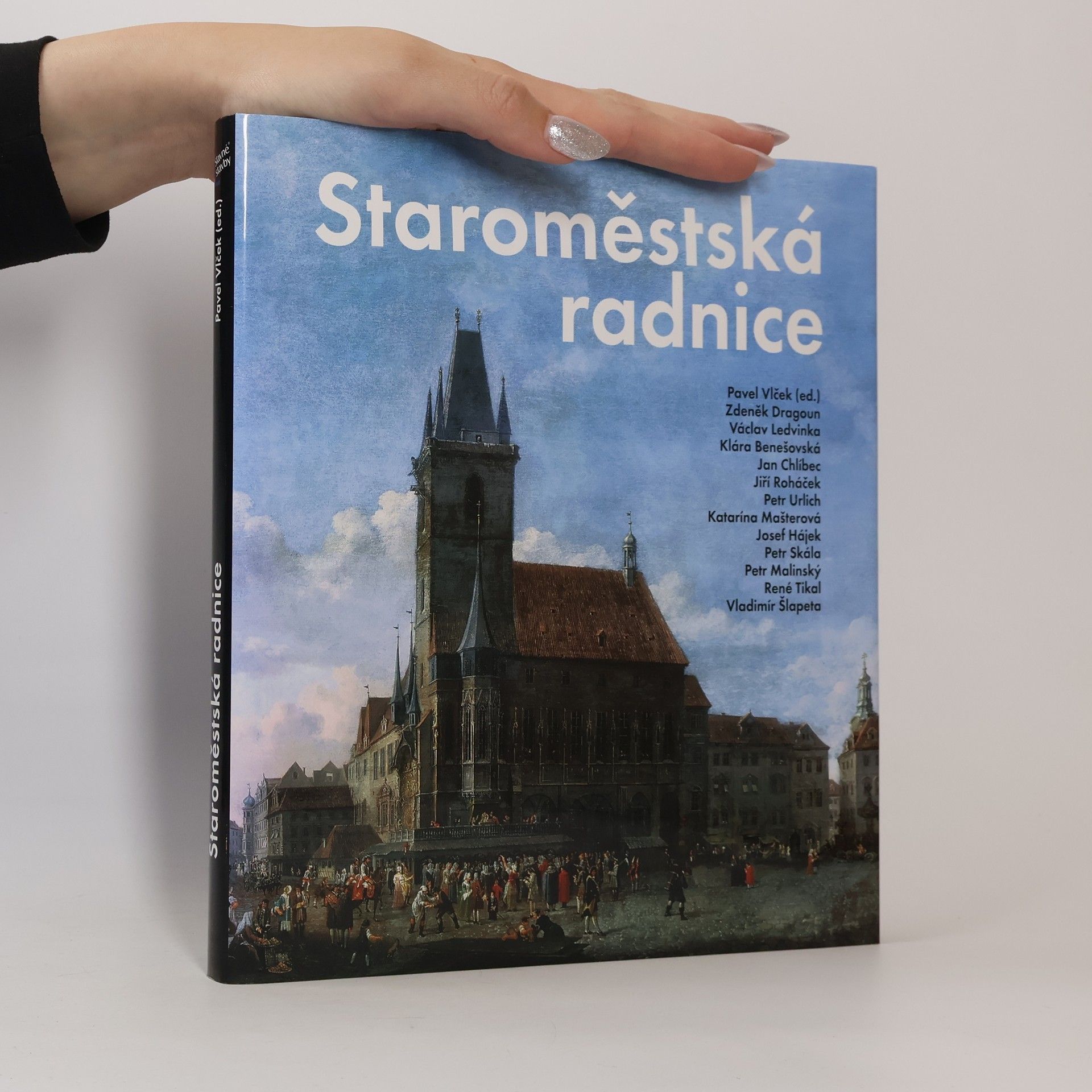 Kolektív autorov Staroměstská radnice