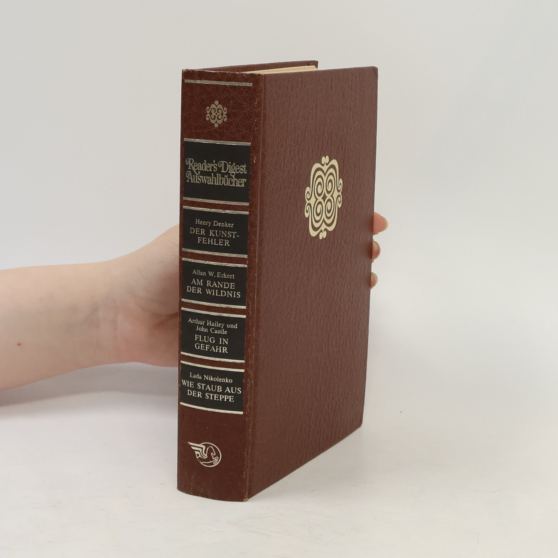 Autores varios Reader's Digest: Der Kunstfehler/Am Rande der Wildnis/Flug in Gefahr/Wie Staub aus der Steppe