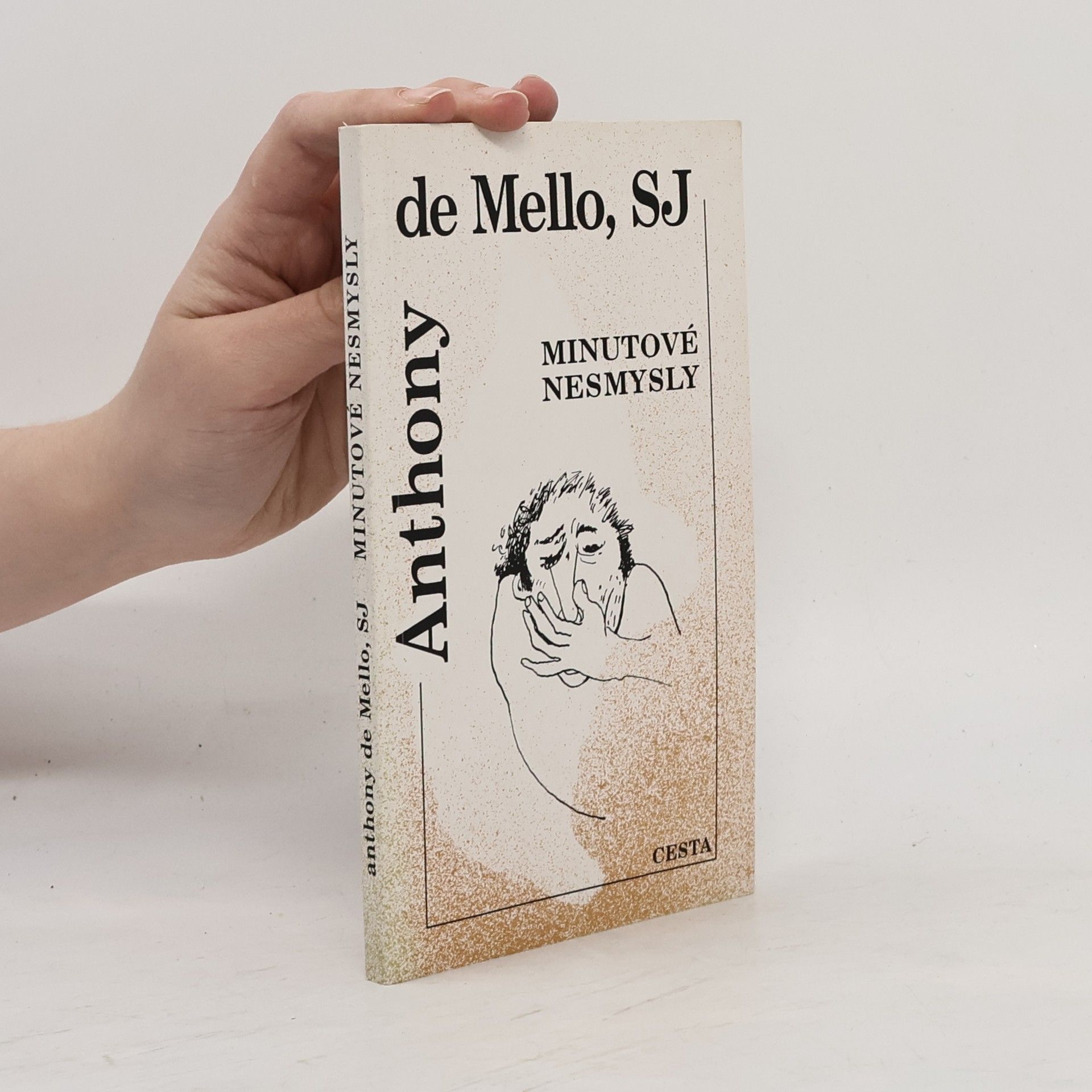 Anthony de Mello Minutové nesmysly