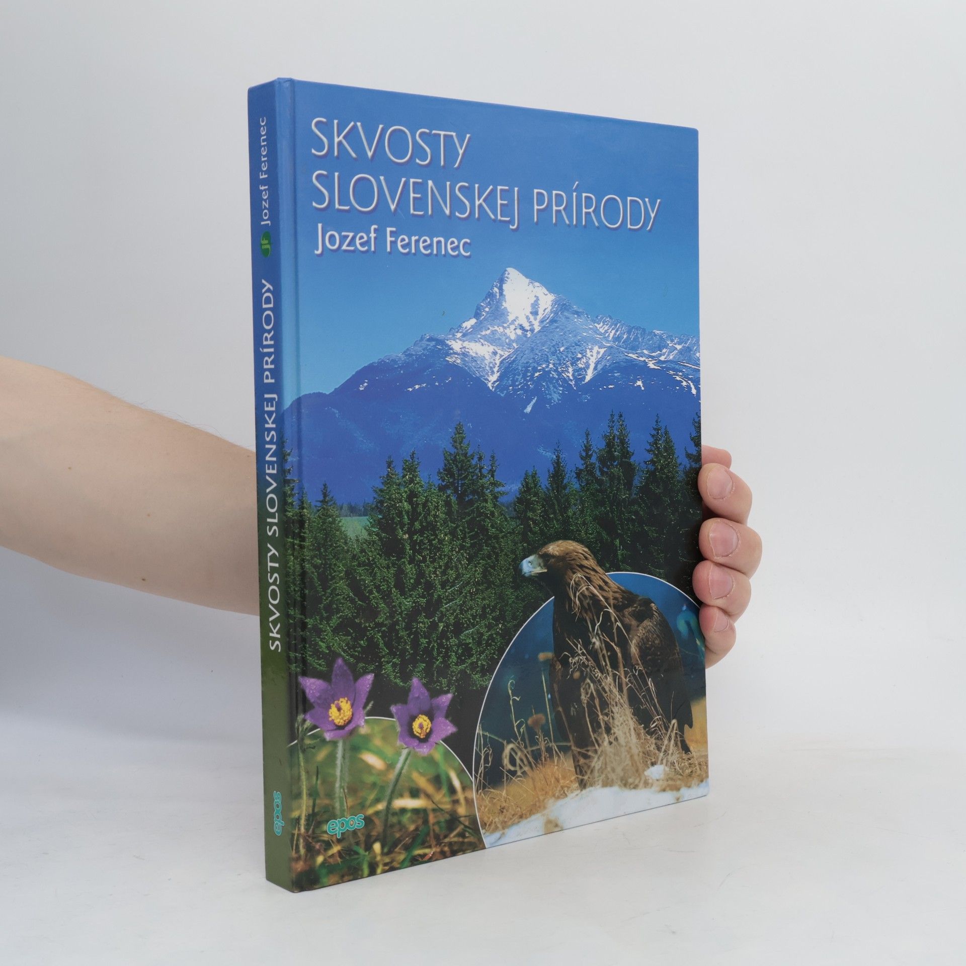 Jozef Ferenec Skvosty slovenskej prírody