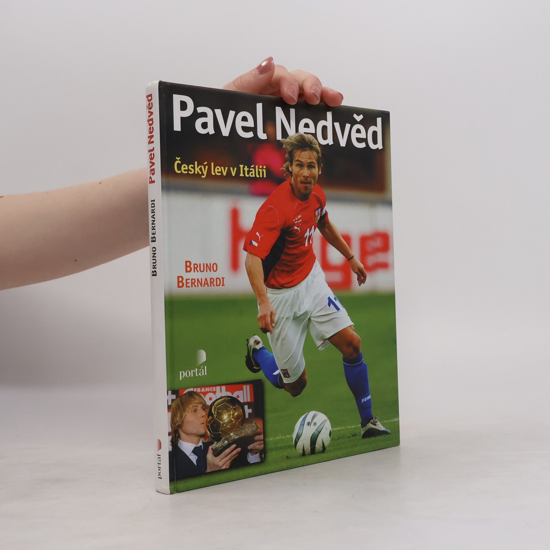 Bruno Bernardi Pavel Nedvěd : český lev v Itálii
