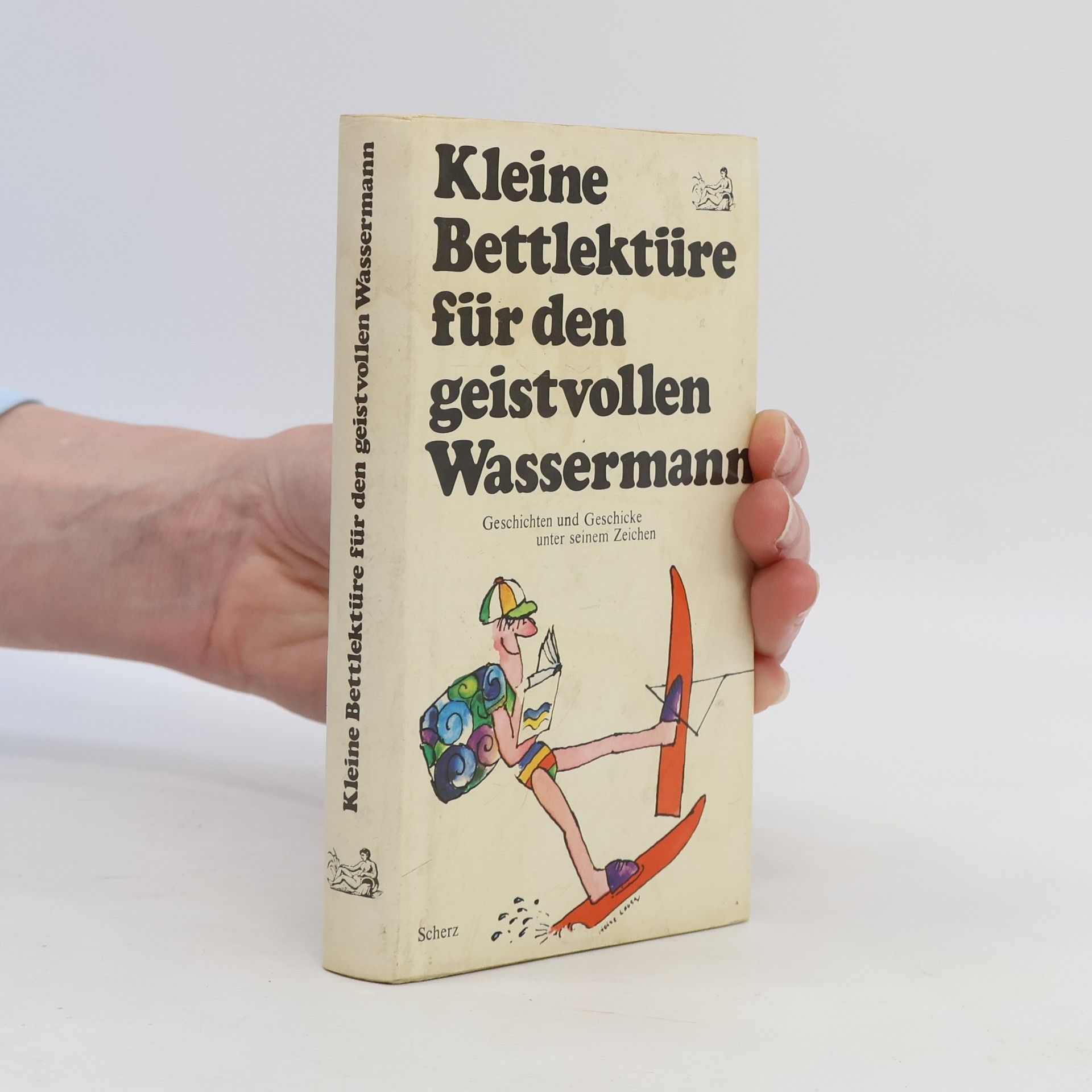 Katharina Steiner Kleine Bettlektüre für den geistvollen Wassermann