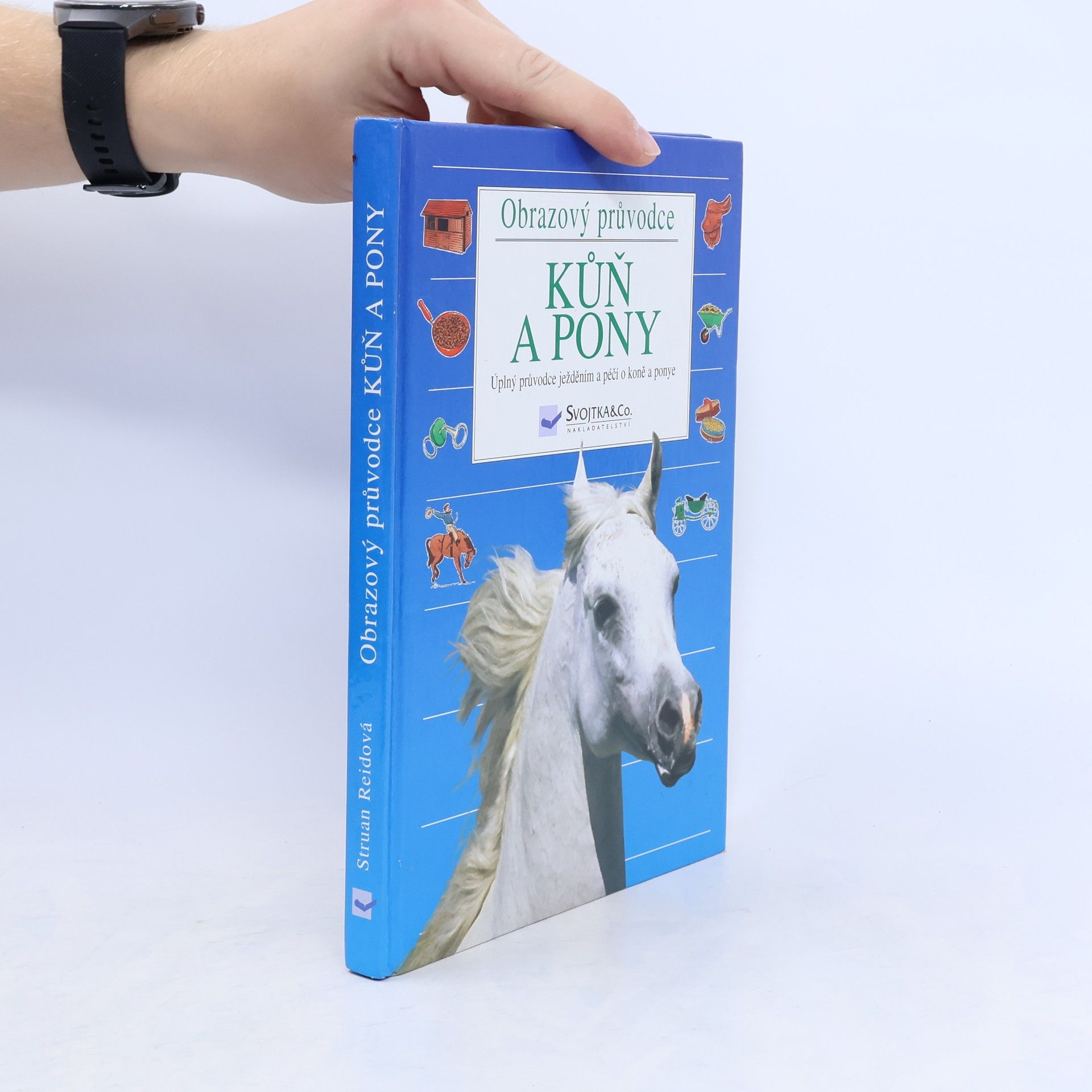 Struan Reid Kůň a pony. Obrazový průvodce