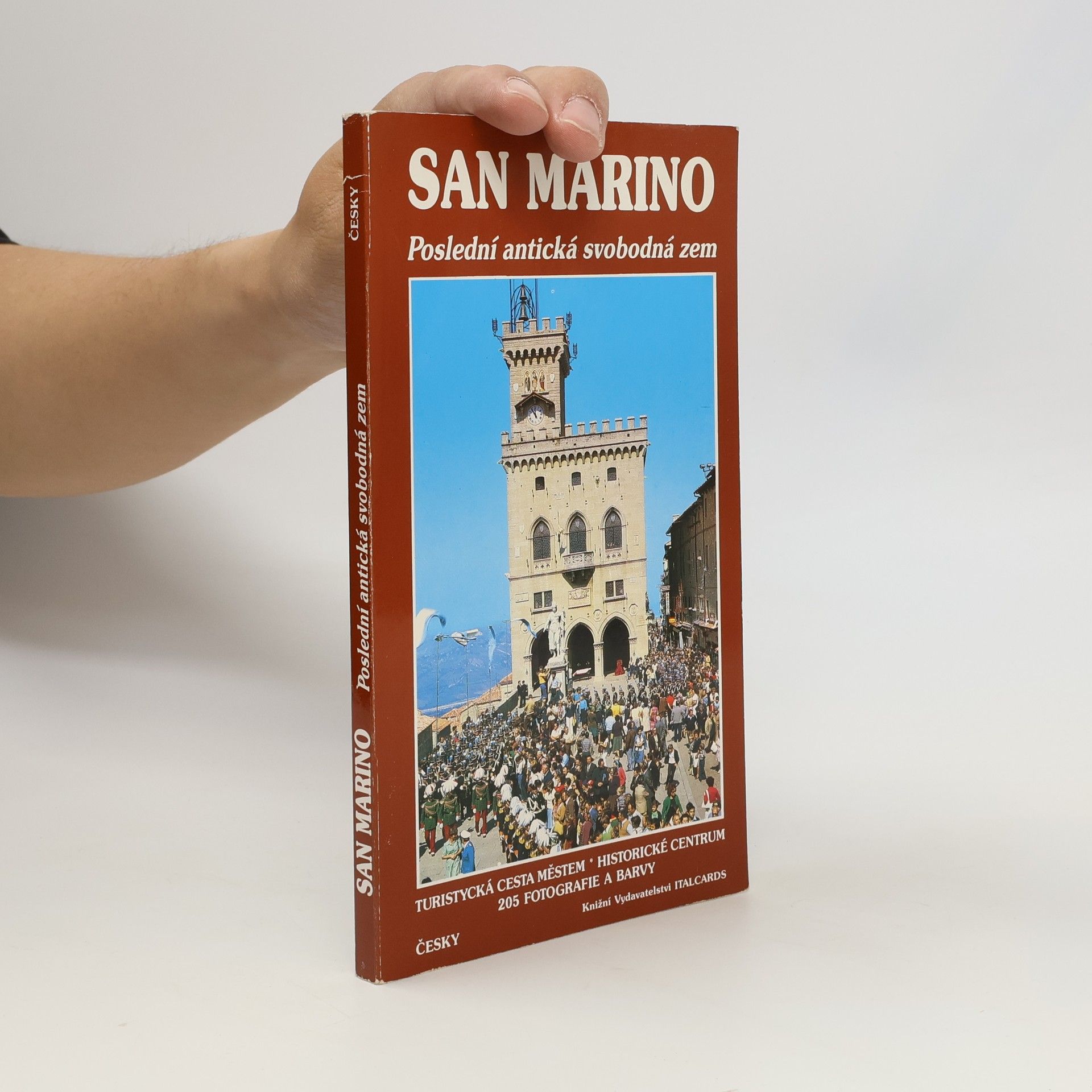 Autores varios San Marino. Poslední antická svobodná zem