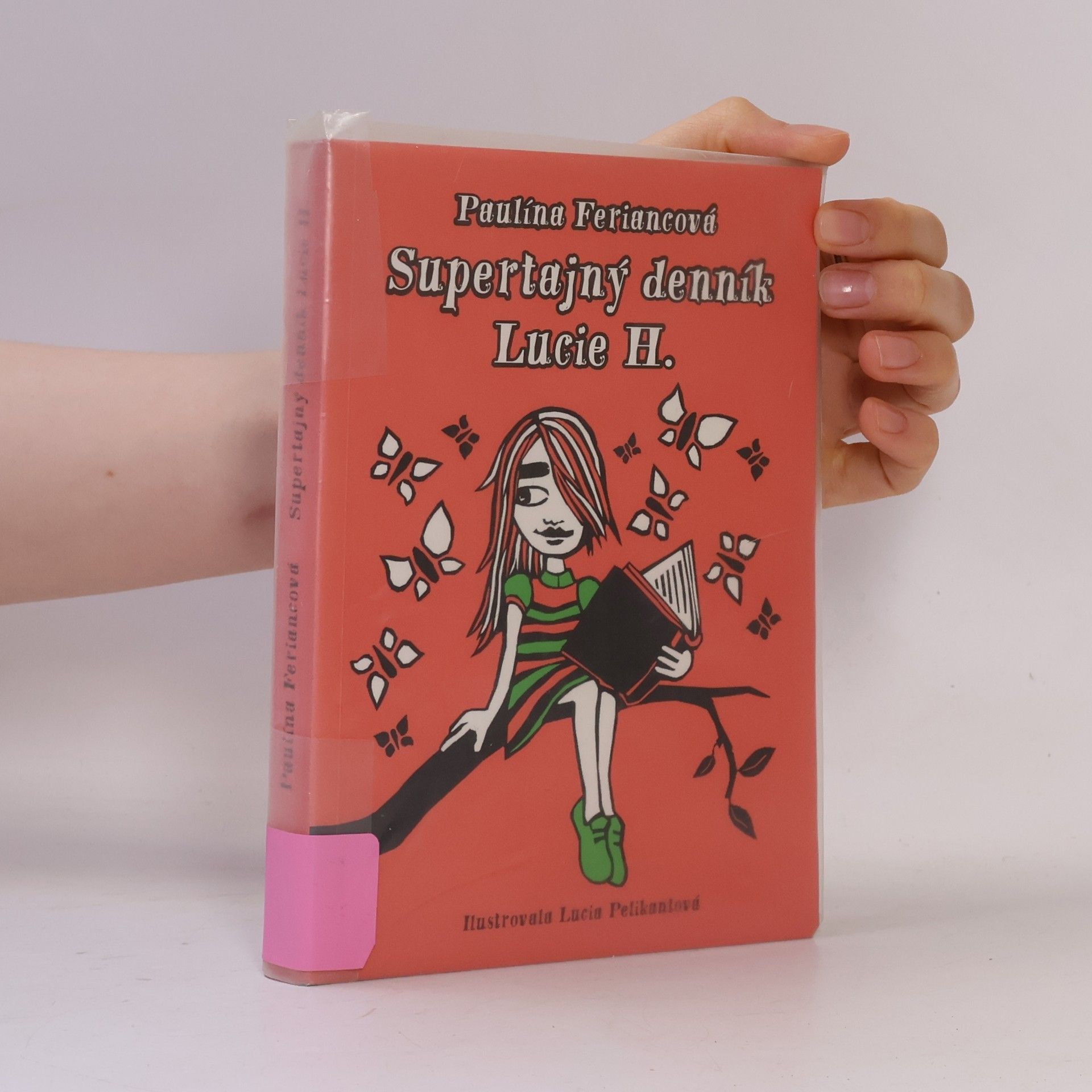 Paulína Feriancová Supertajný denník Lucie H.