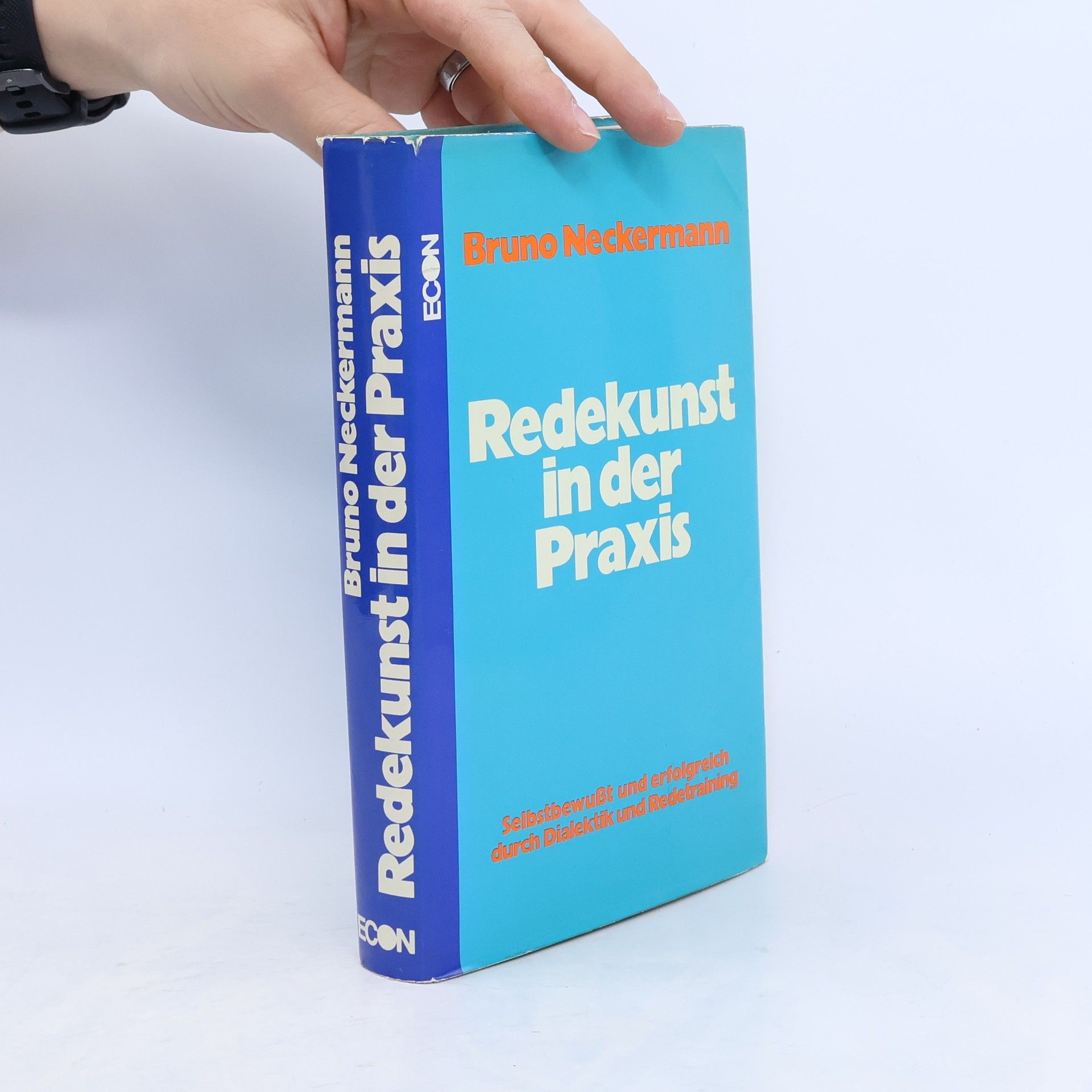 Bruno Neckermann Redekunst in der Praxis