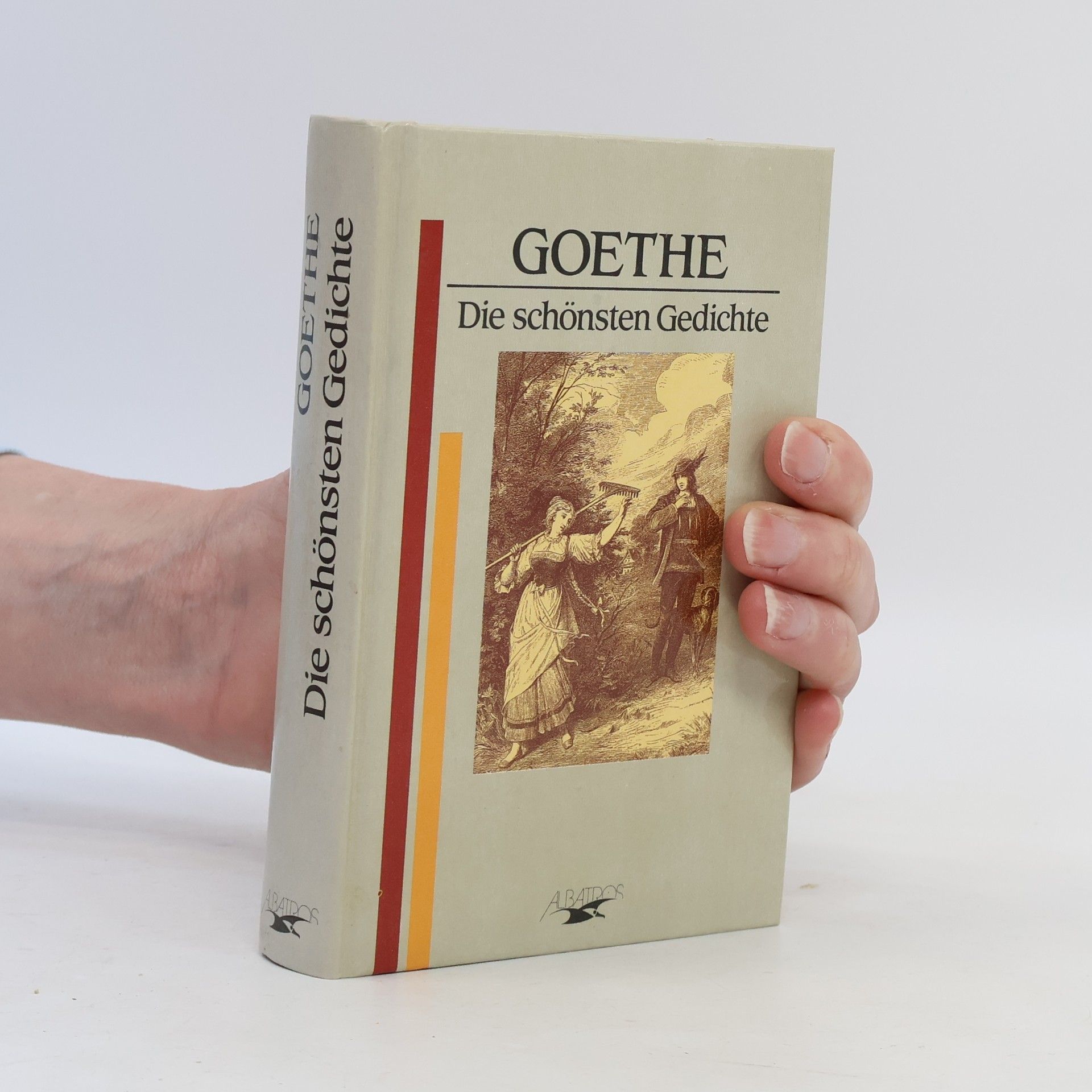 Johann Wolfgang von Goethe Die schönsten Gedichte