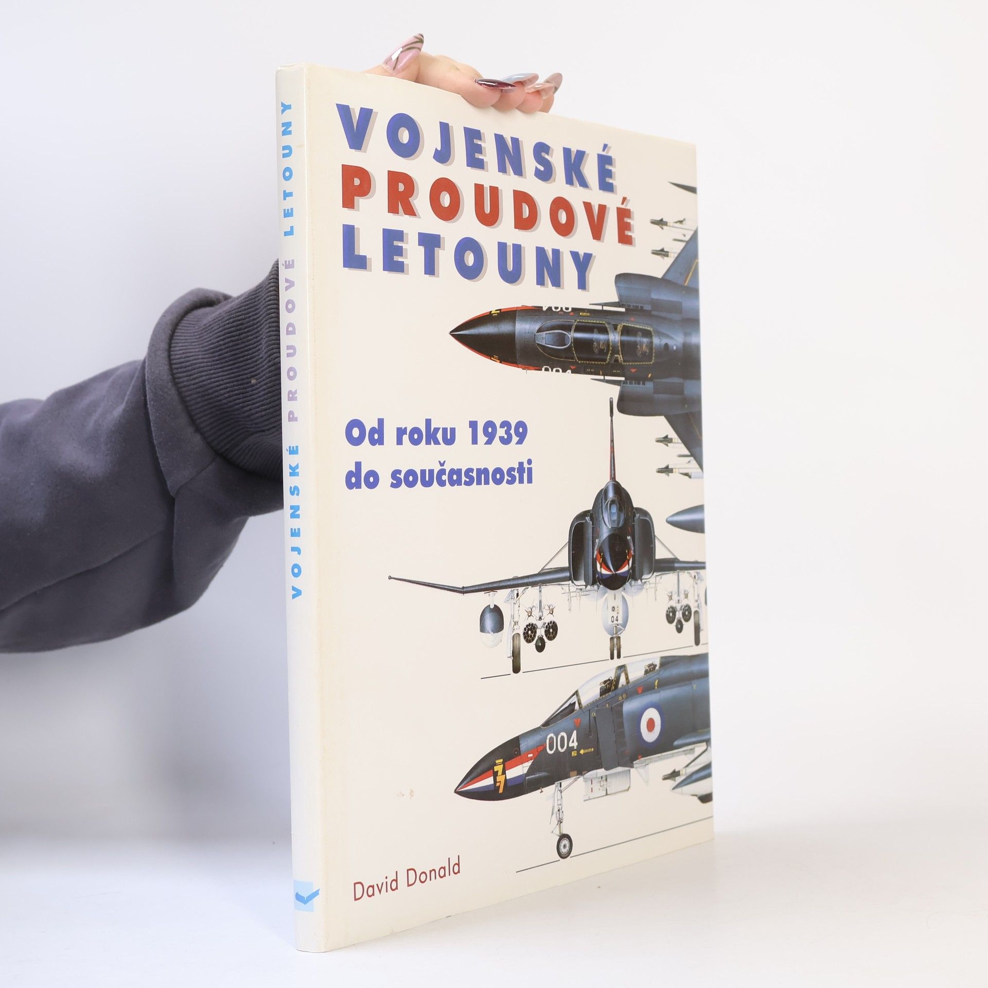 David Donald Vojenské proudové letouny - Od roku 1939 do součastnosti