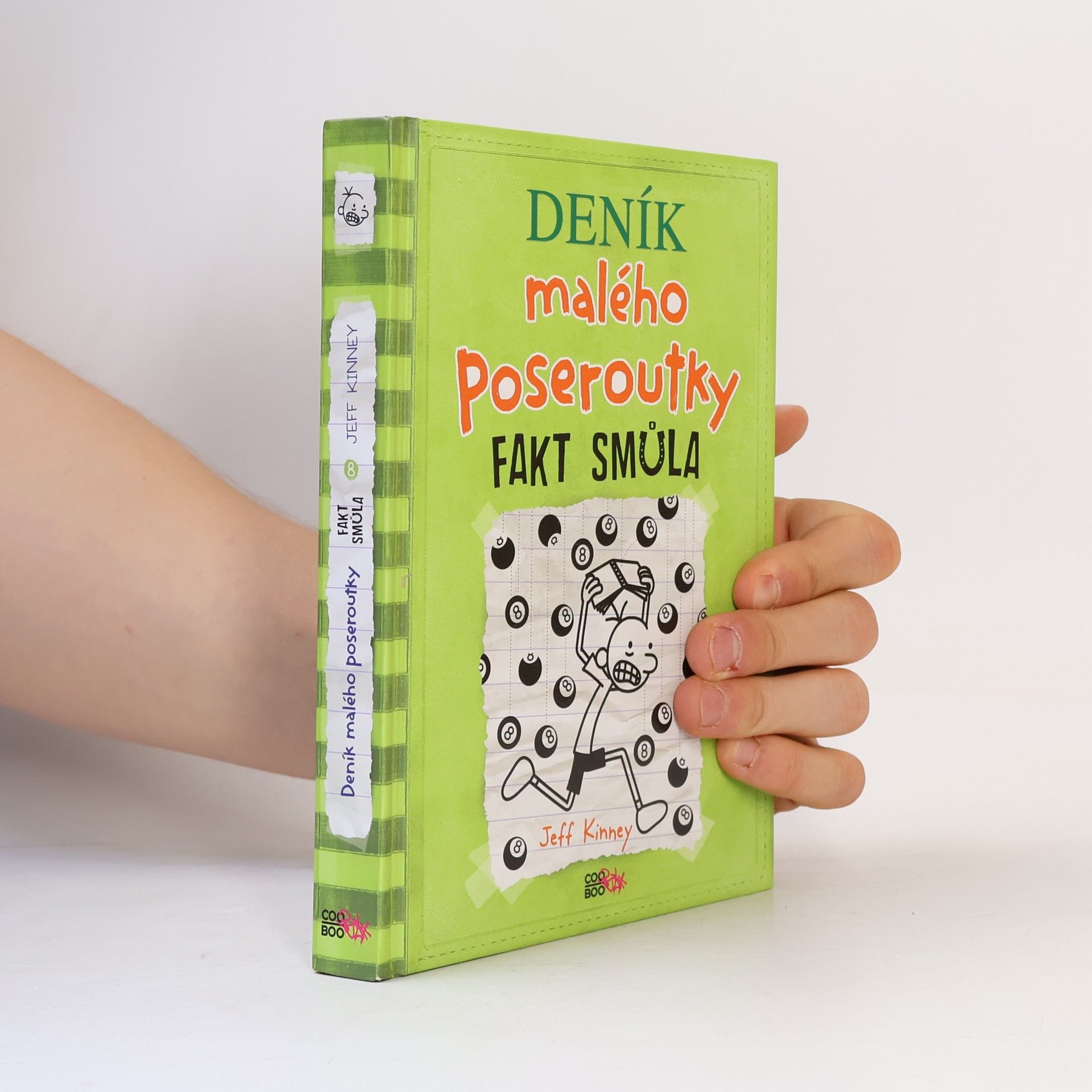 Jeff Kinney Deník malého poseroutky 8. Fakt smůla