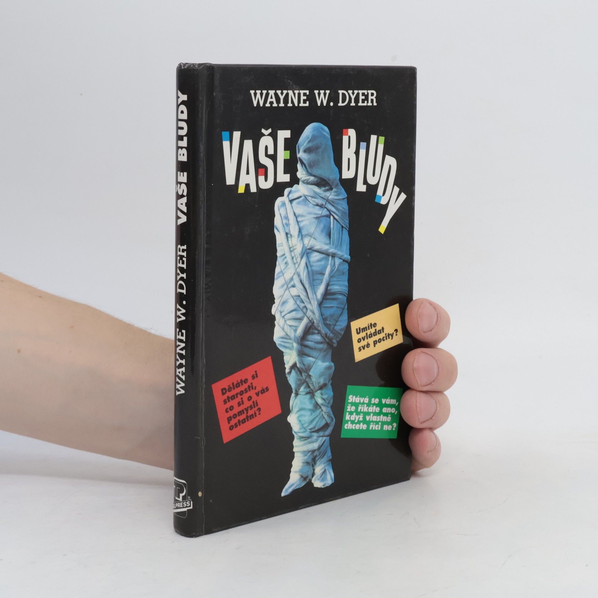 Wayne W. Dyer Vaše bludy