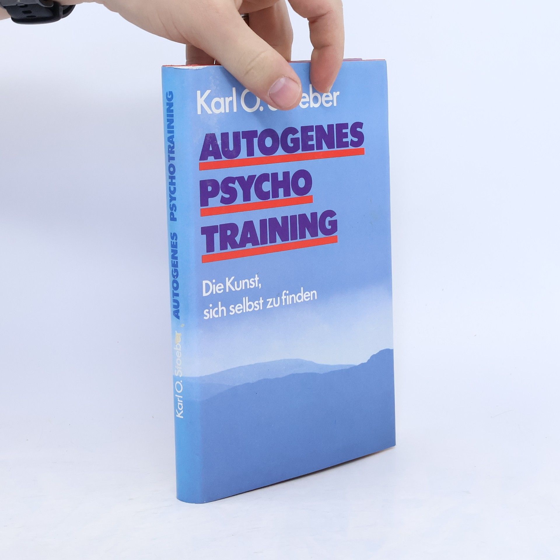Karl O. Stoeber Autogenes Psycho Training