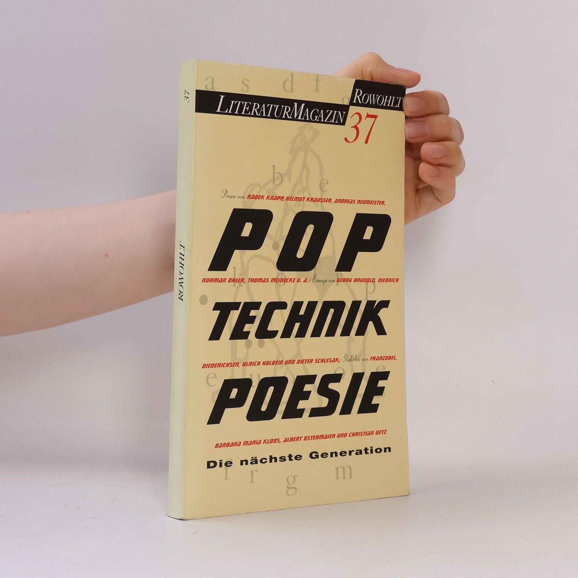 Literaturmagazin - 37: Pop, Technik, Poesie