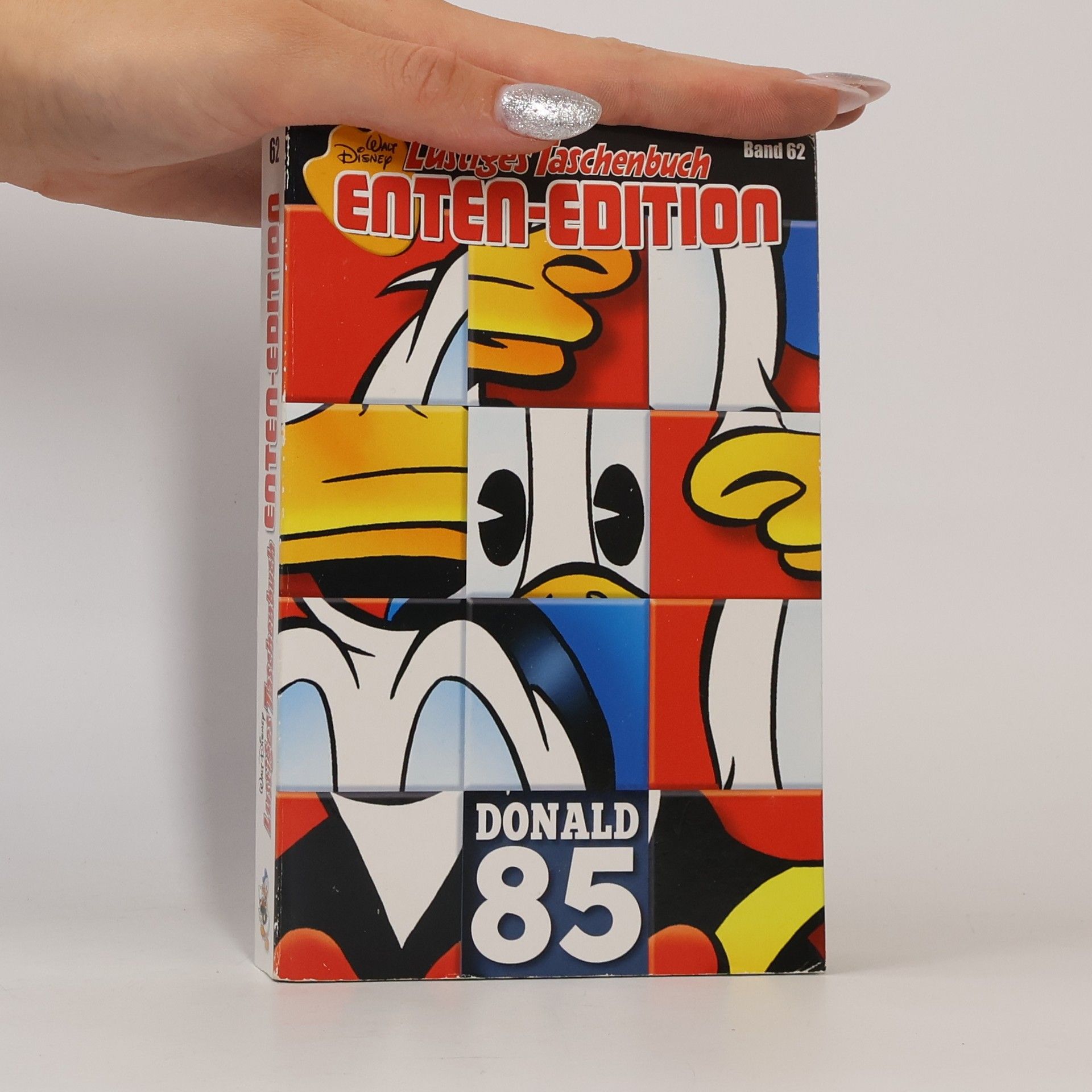 Walt Disney Lustiges Taschenbuch. Enten-Edition. Band 62. Donald 85