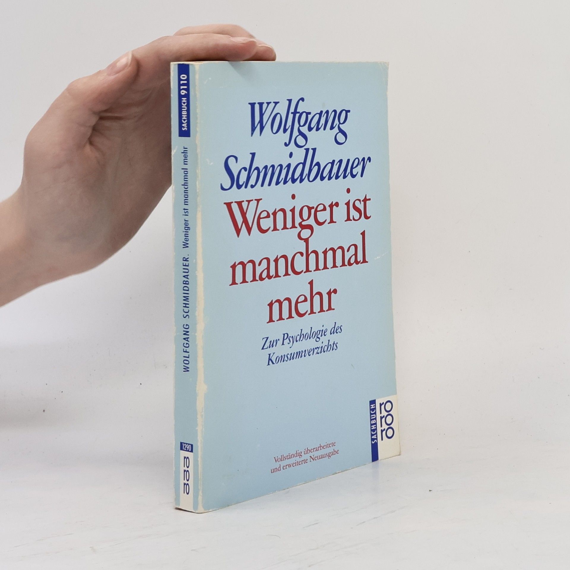 Wolgang Schmidbauer Weniger ist manchmal mehr