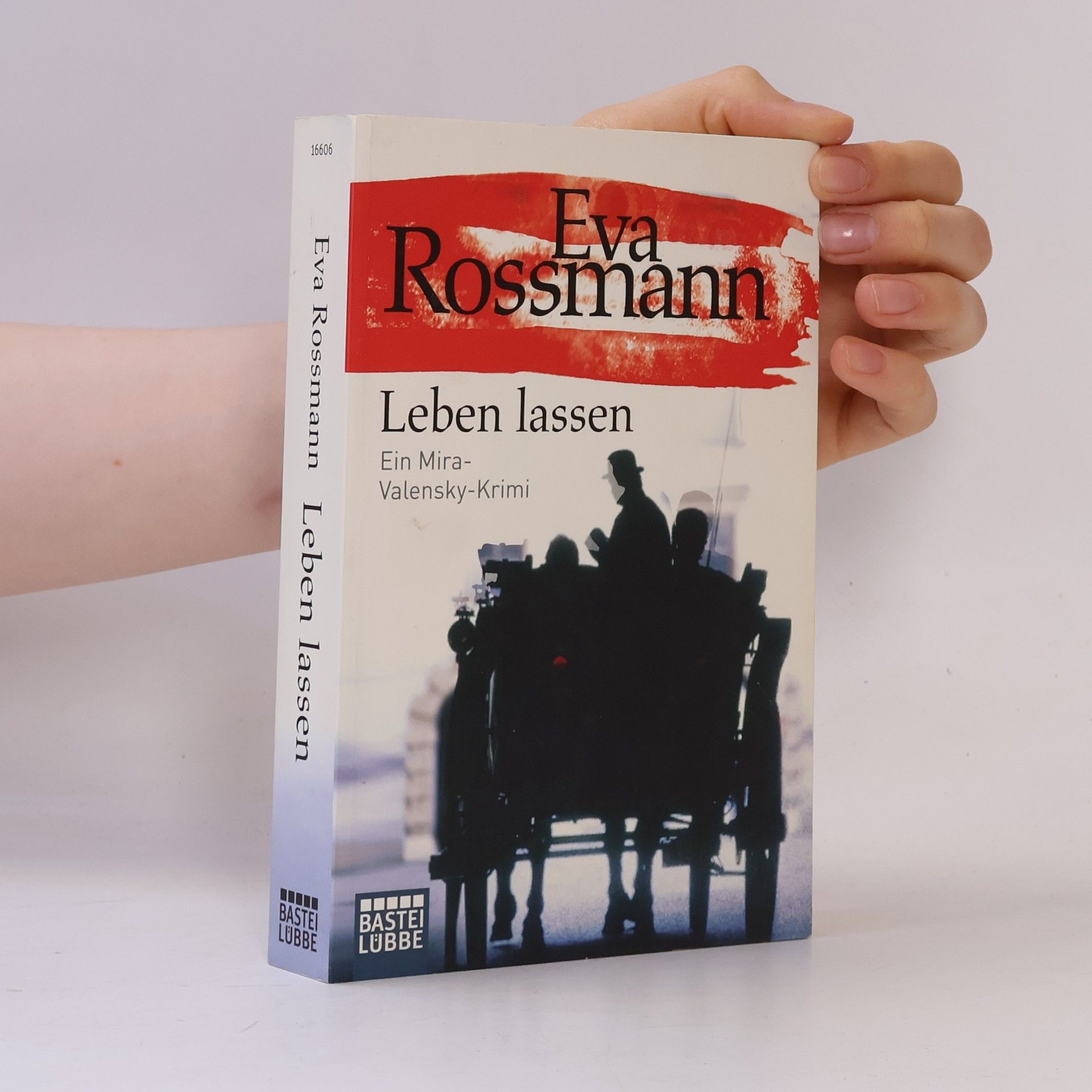 Eva Rossmann Leben lassen