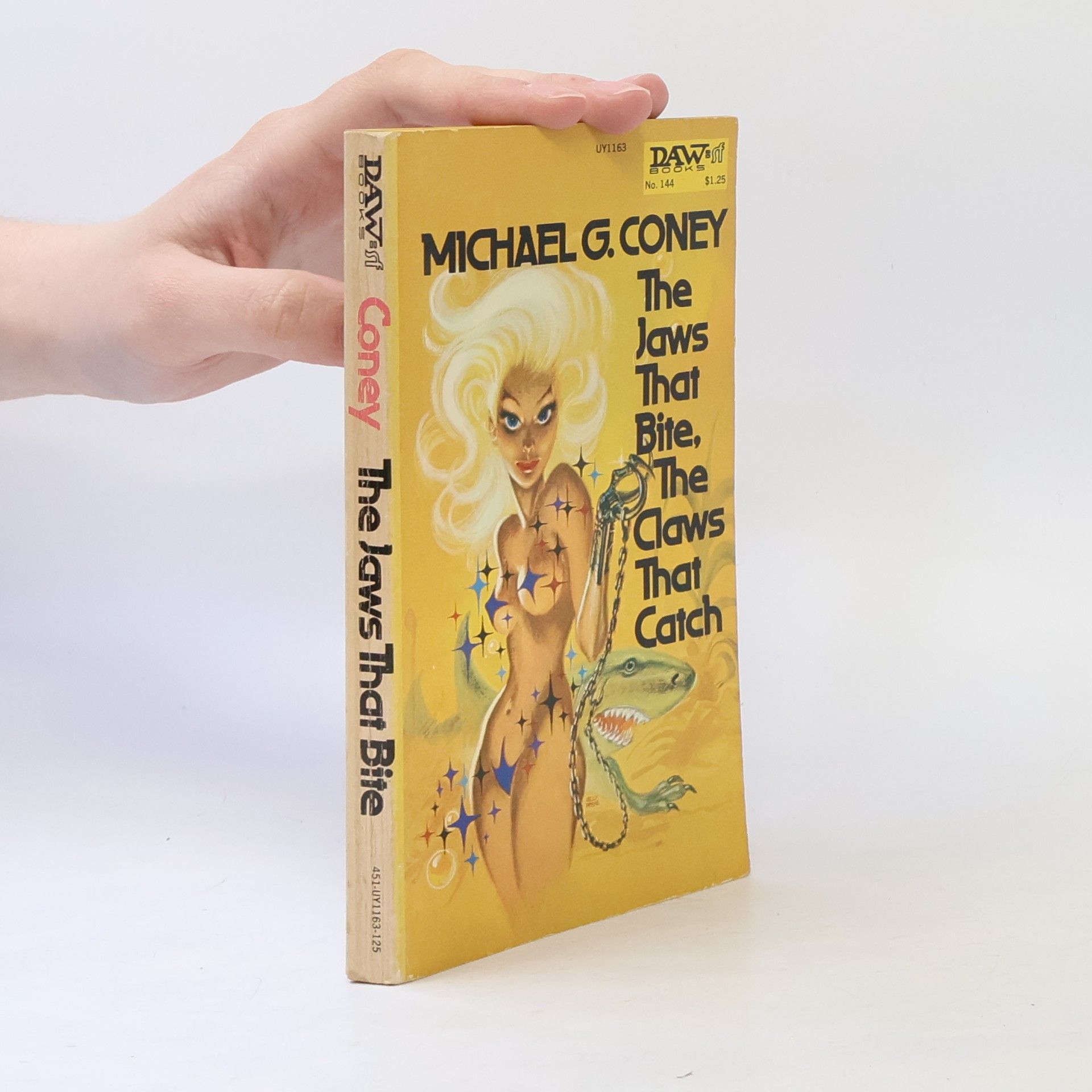 Michael Coney The Jaws That Bite, the Claws That Catch