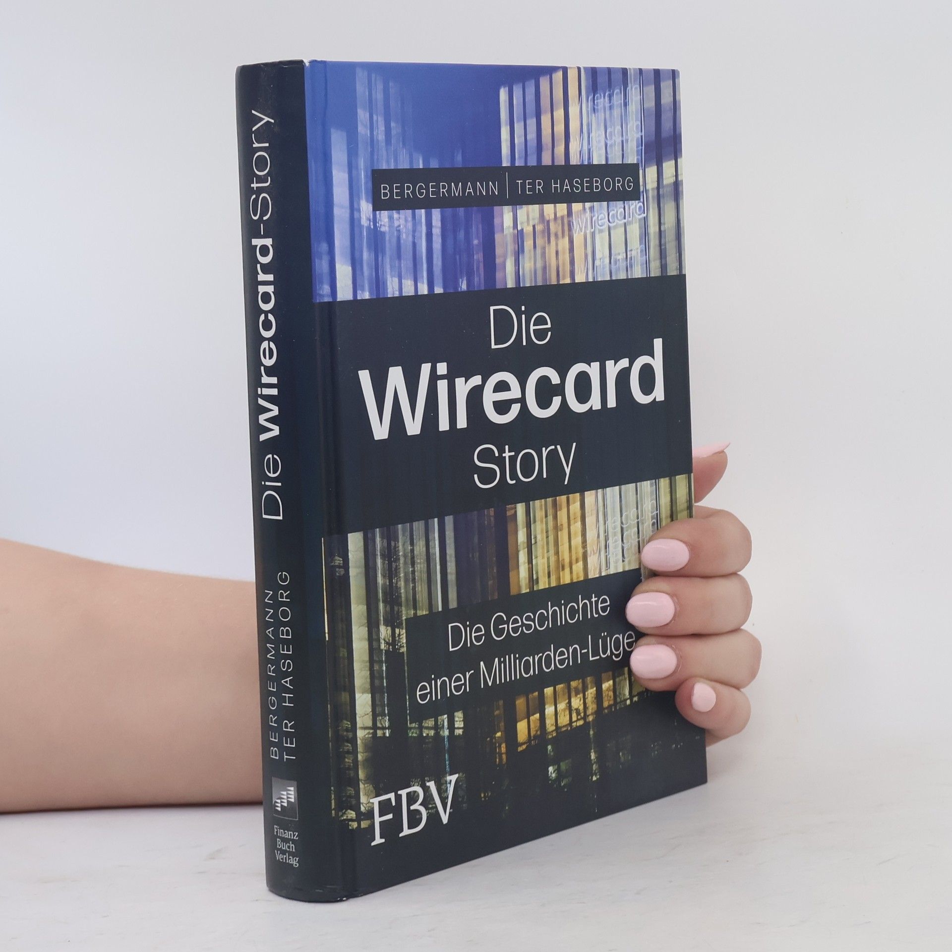 Melanie Bergermann Die Wirecard-Story