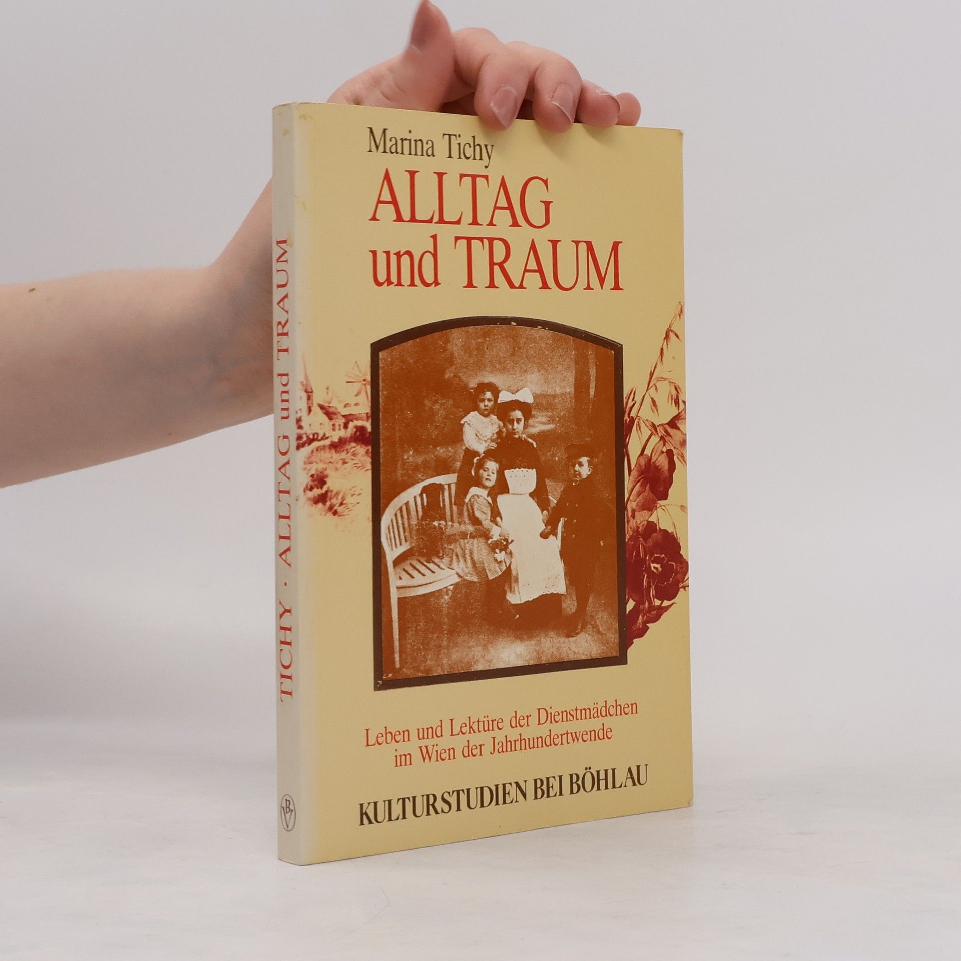 Marina Tichy Alltag und Traum