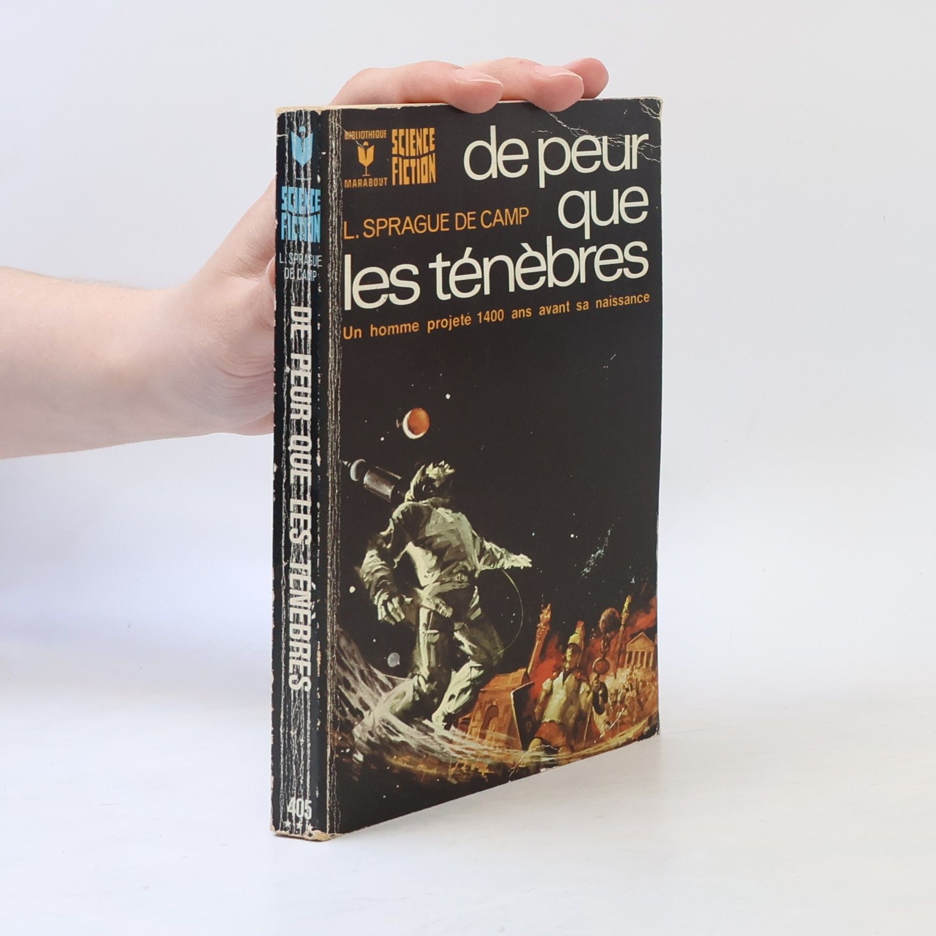 L. Sprague De Camp De peur que les ténèbres