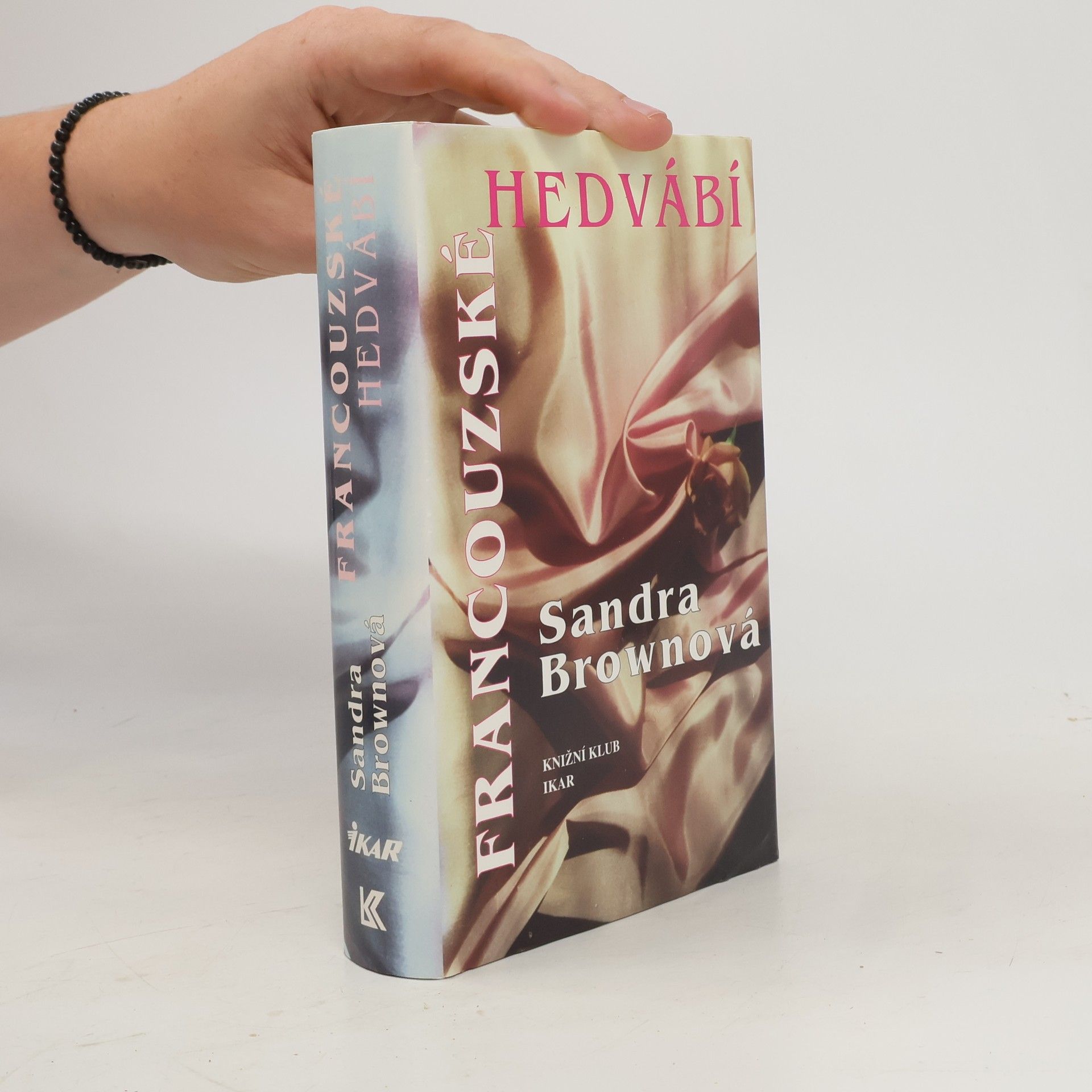 Sandra Brown Francouzské hedvábí