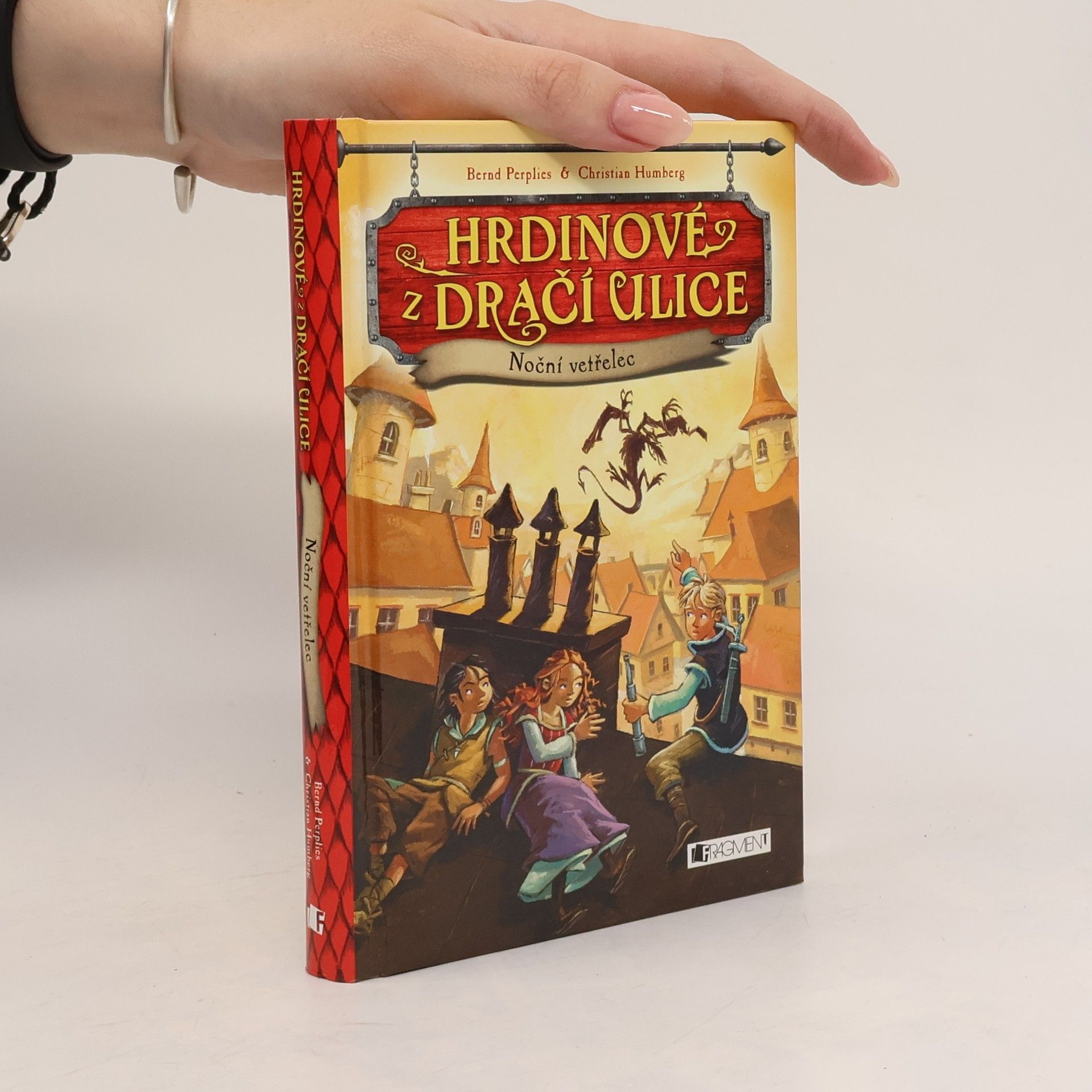 Bernd Perplies Hrdinové z Dračí ulice. Noční vetřelec