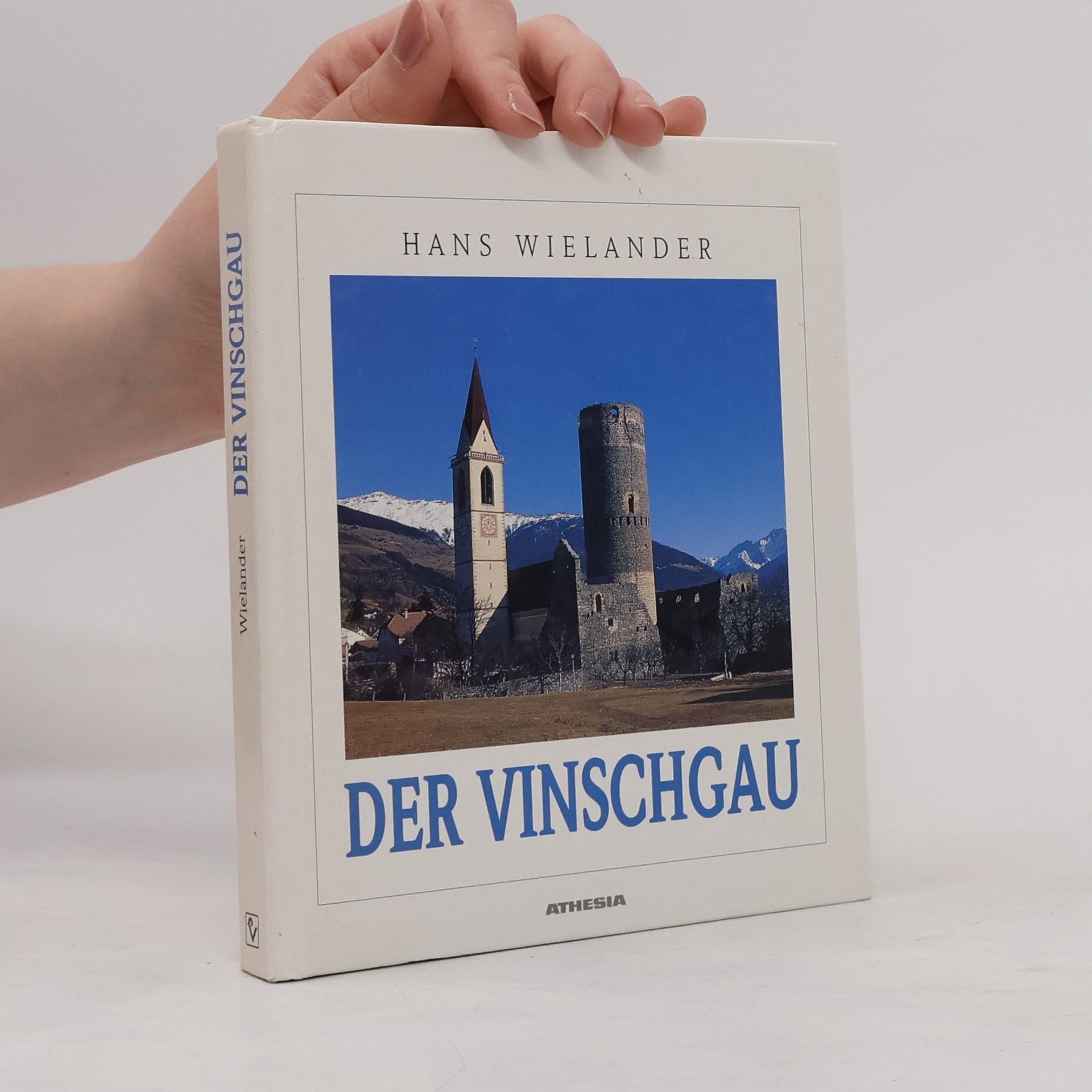 Hans Wielander Der Vinschgau