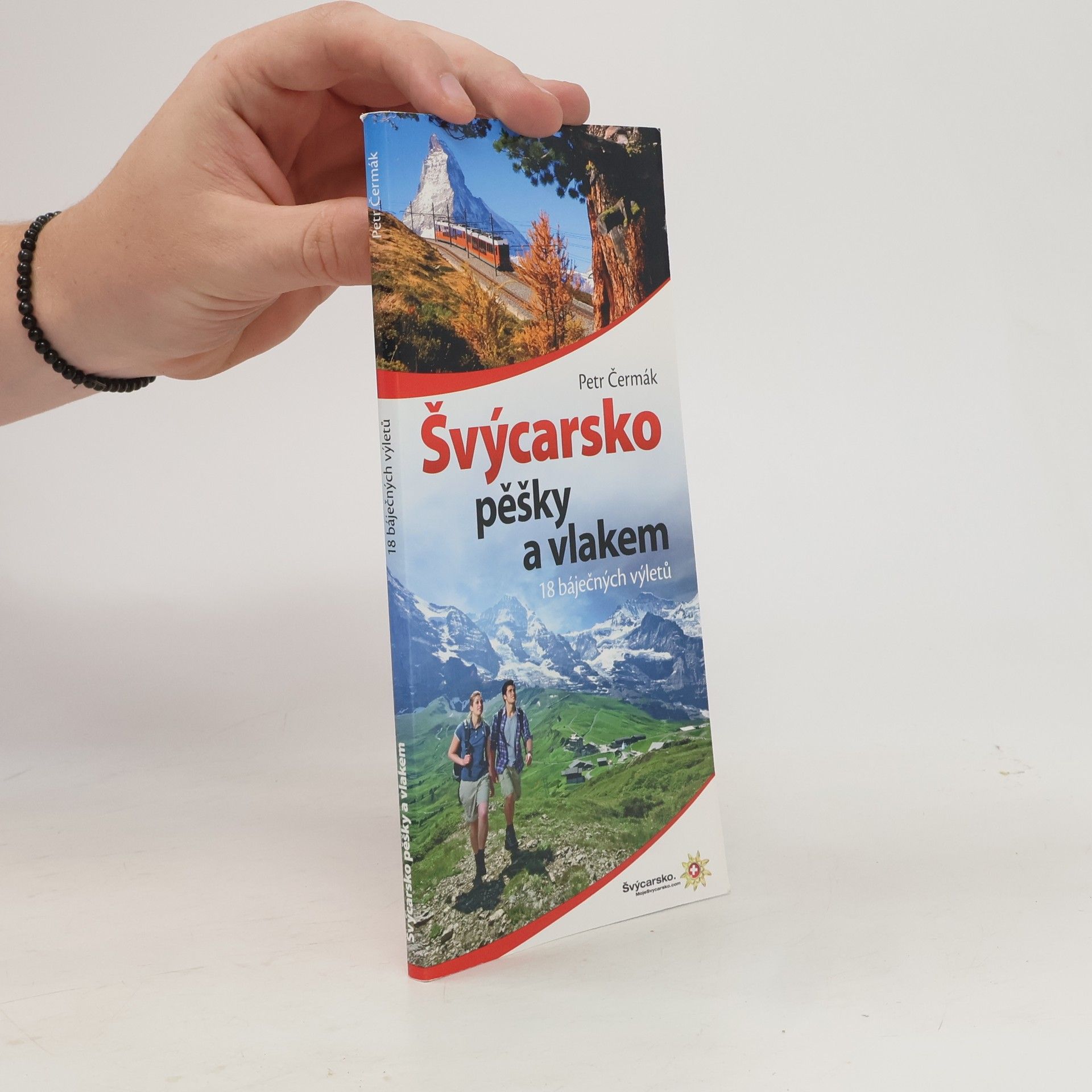 Petr Čermák Švýcarsko pěšky a vlakem
