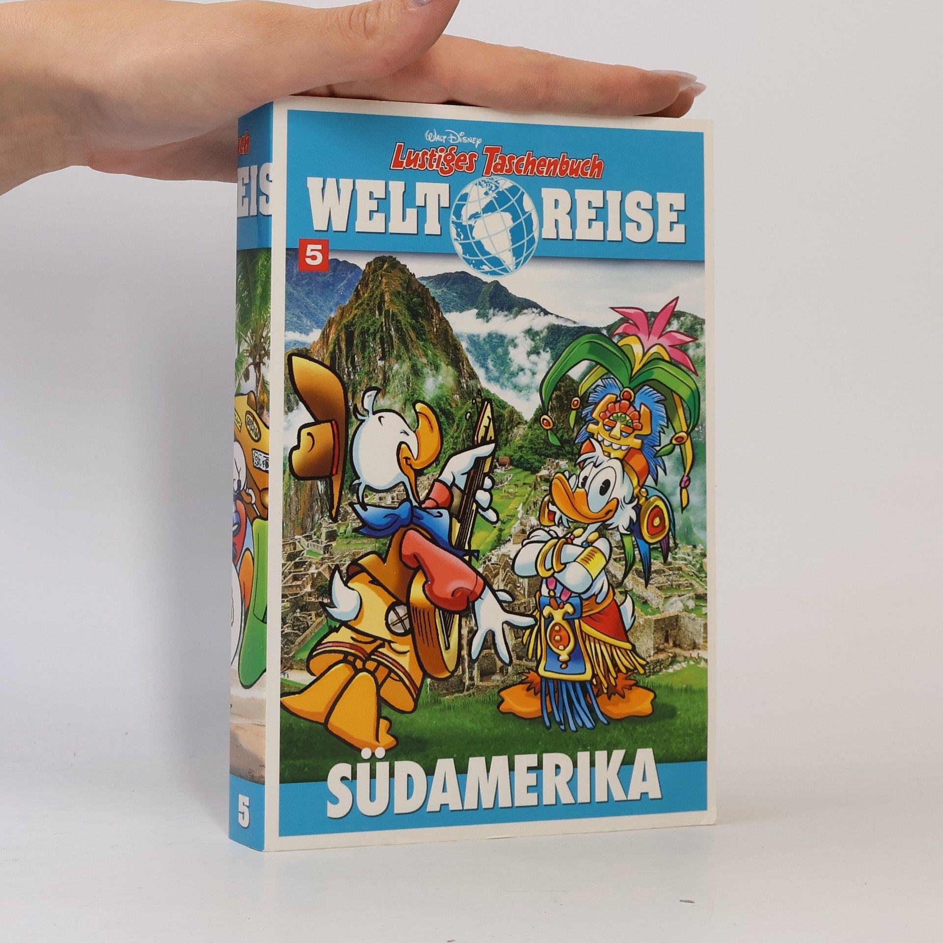 Walt Disney Lustiges Taschenbuch Welt Reise. Südamerika 5