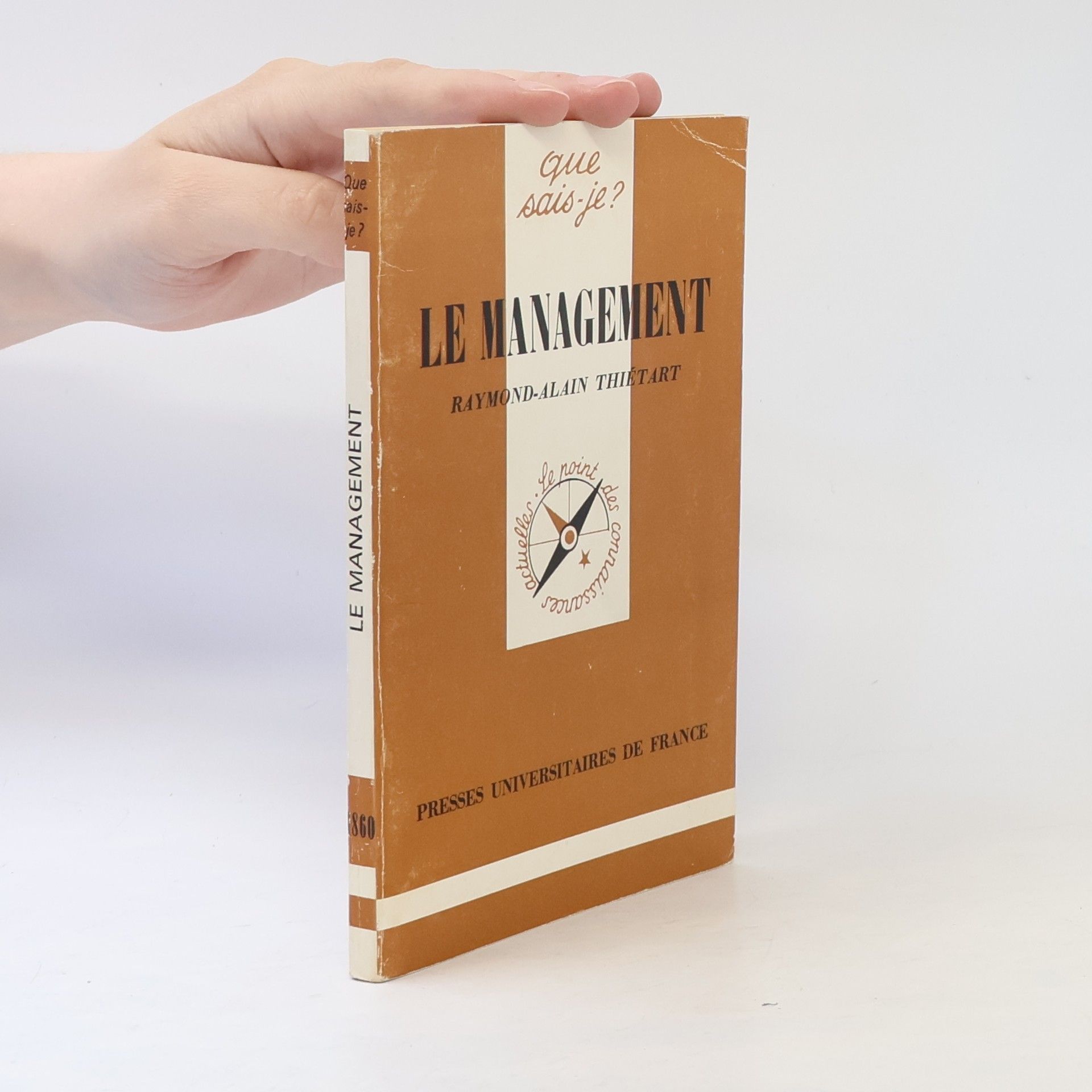 Raymond-Alain Thiétart Le Management