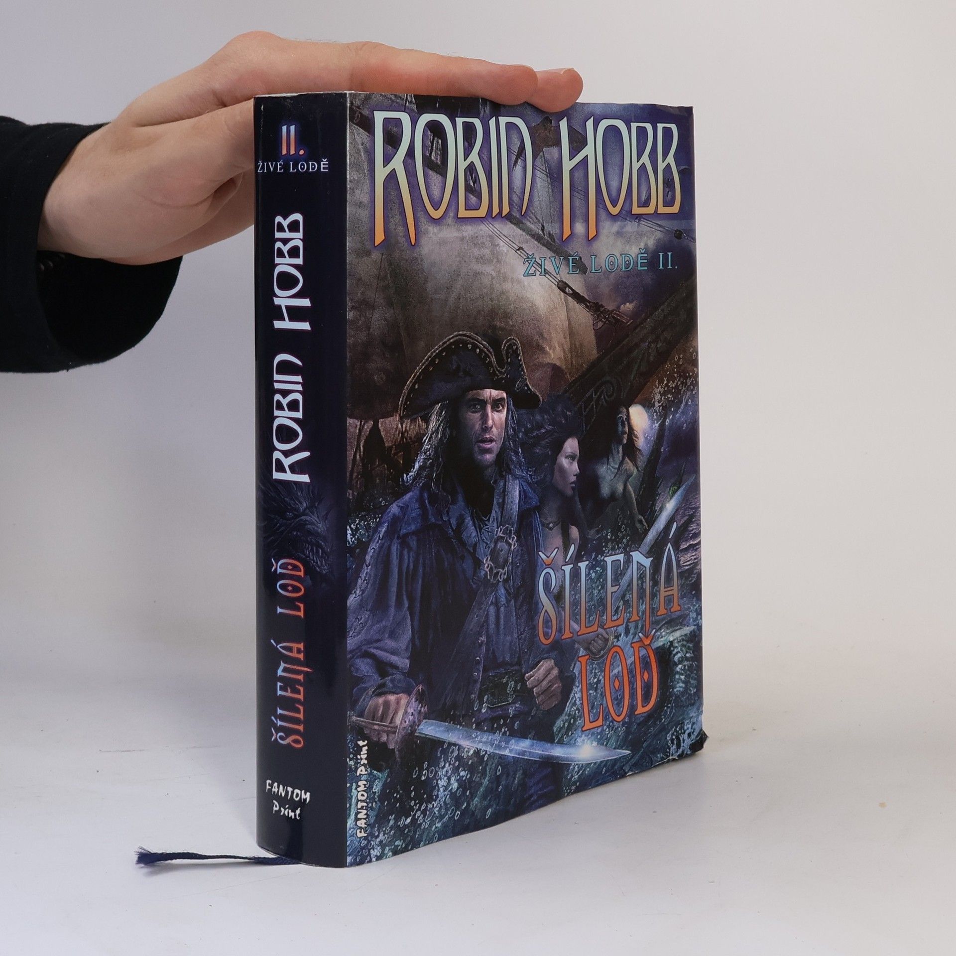 Robin Hobb Šílená loď. Živé lodě II