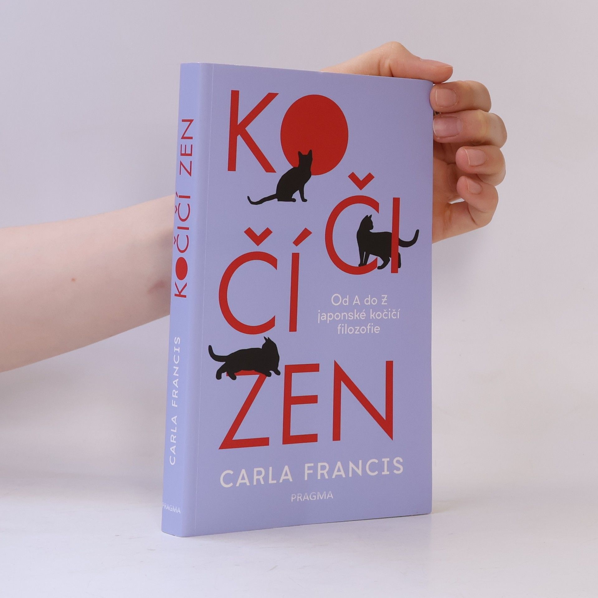 Carla Francis Kočičí zen