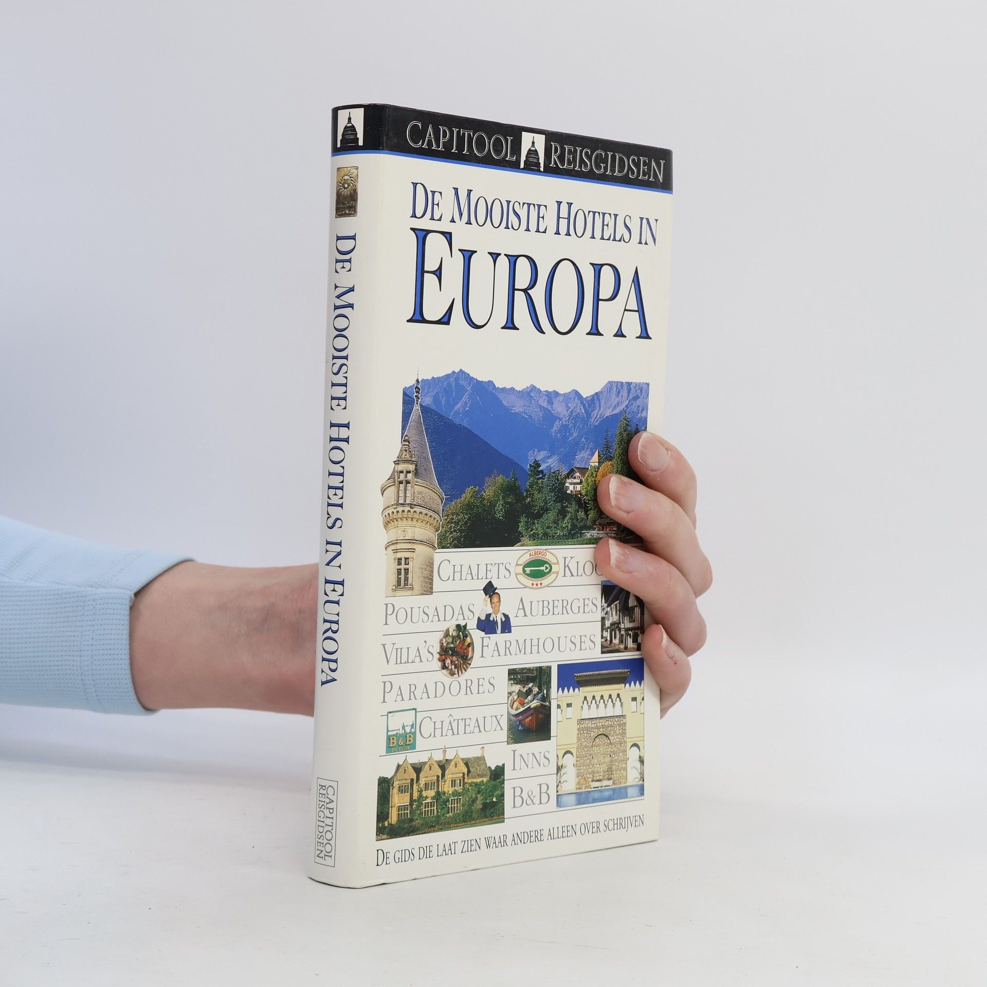Capitool Reisgidsen: De mooiste hotels in Europa