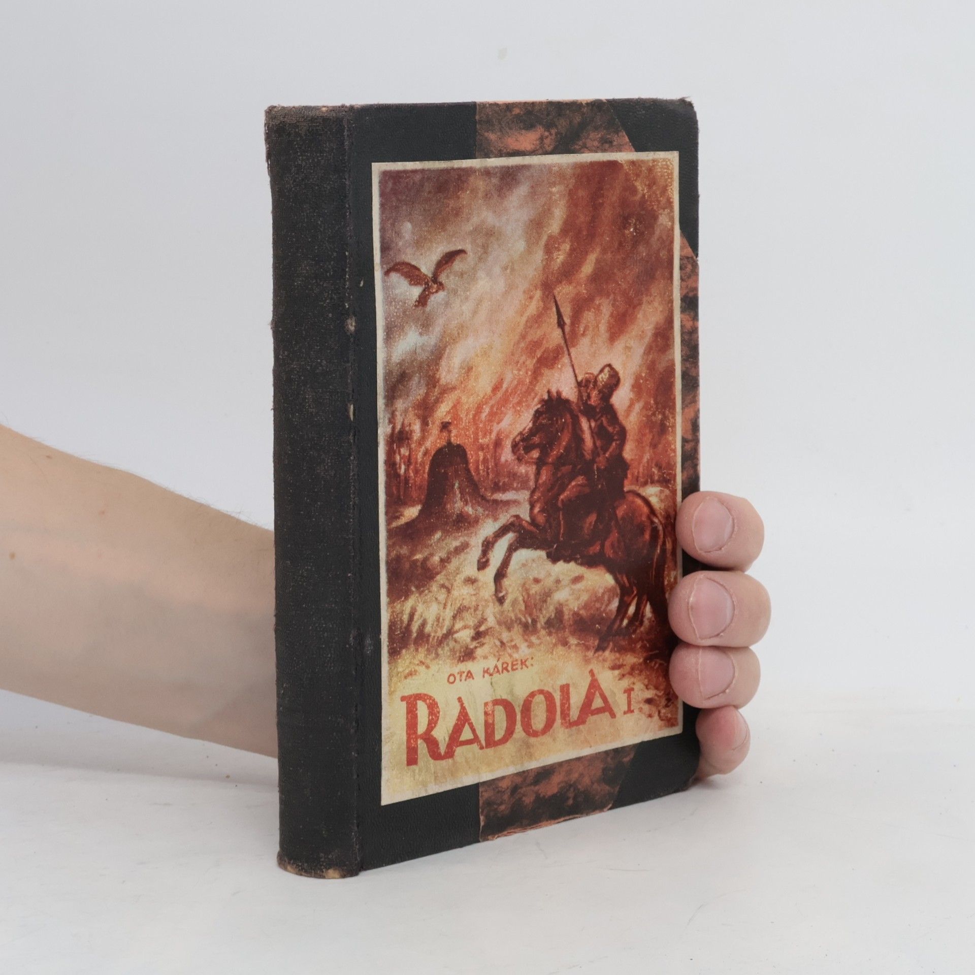 Ota Kárek Radola I. díl