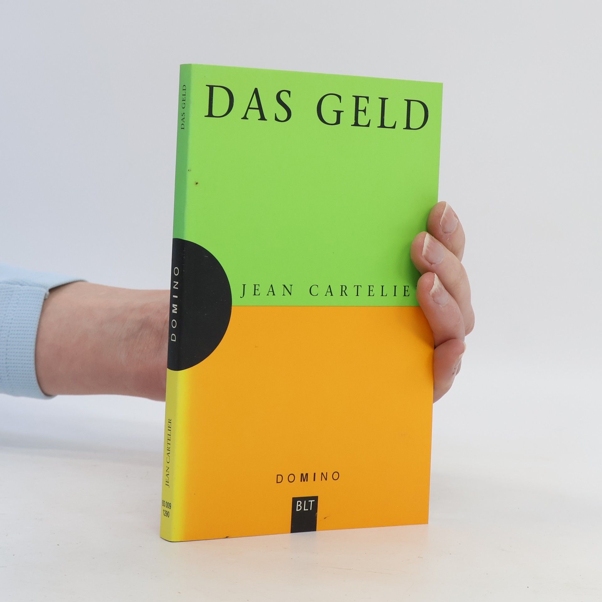 Jean Cartelier Das Geld