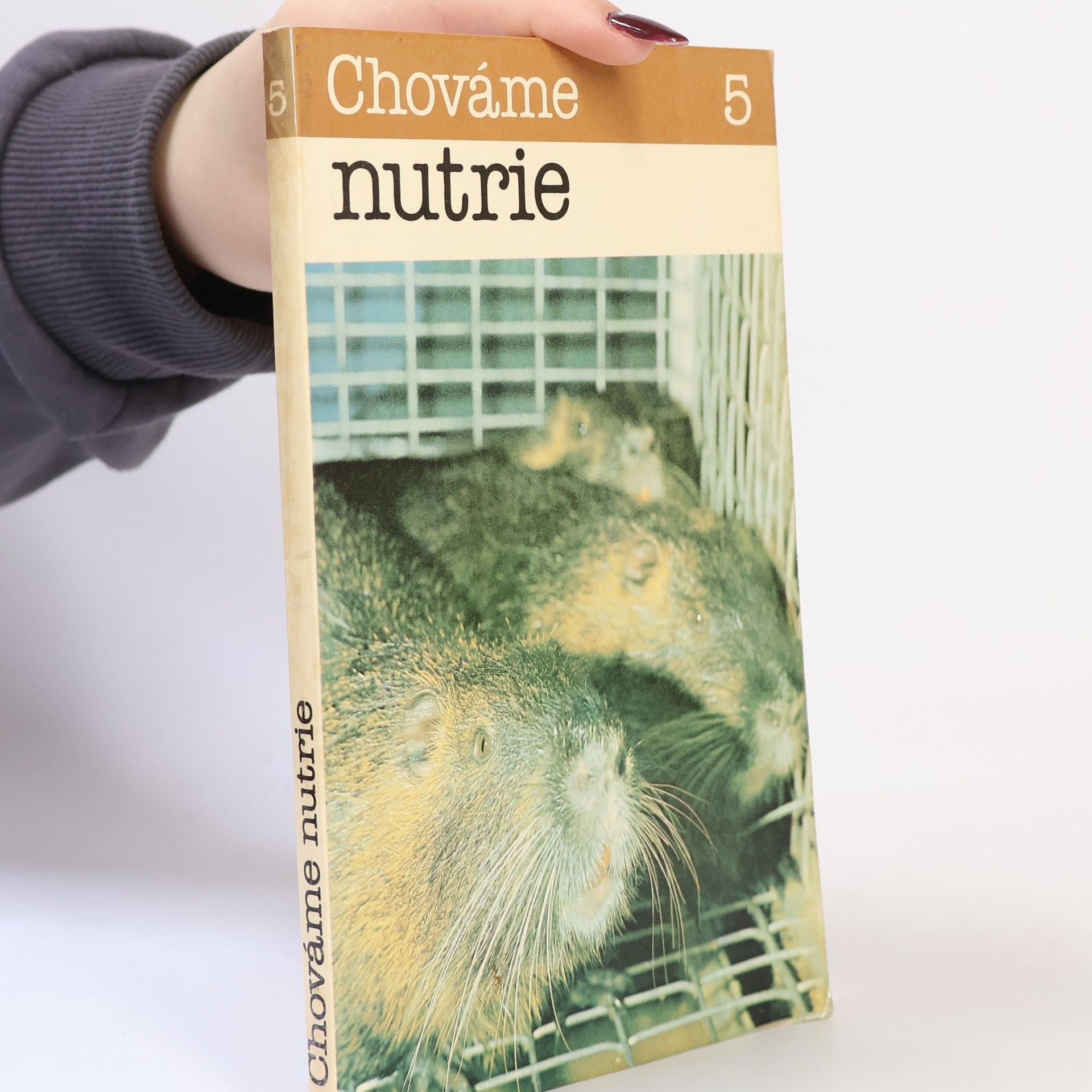 Imrich Točka Chováme 5. Nutrie