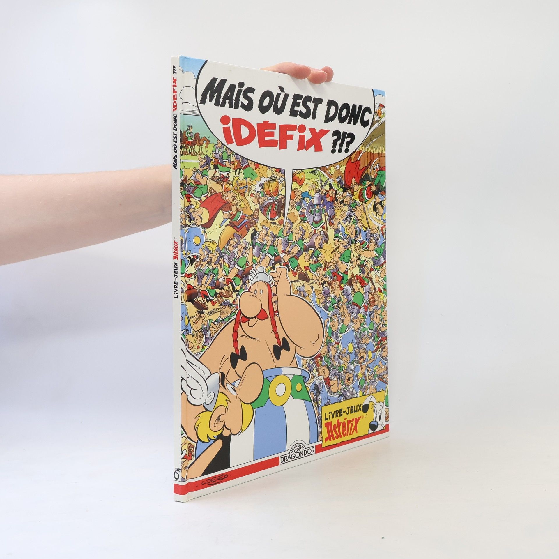 René Goscinny Mais où est donc Idéfix?