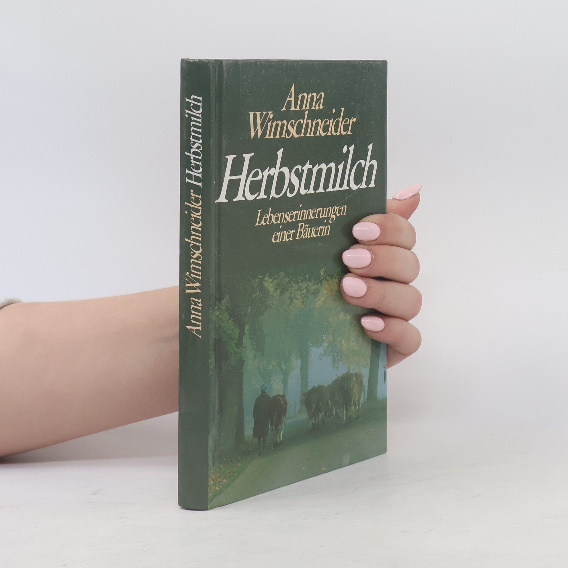 Anna Wimschneider Herbstmilch