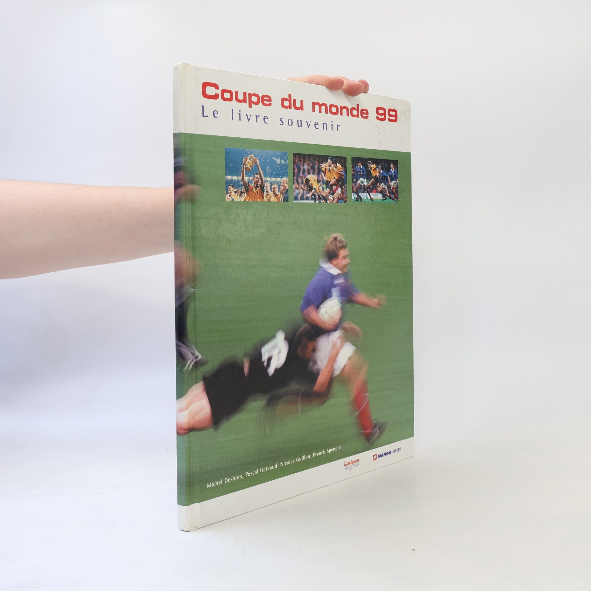 Coupe du monde de rugby 1999. Le livre souvenir